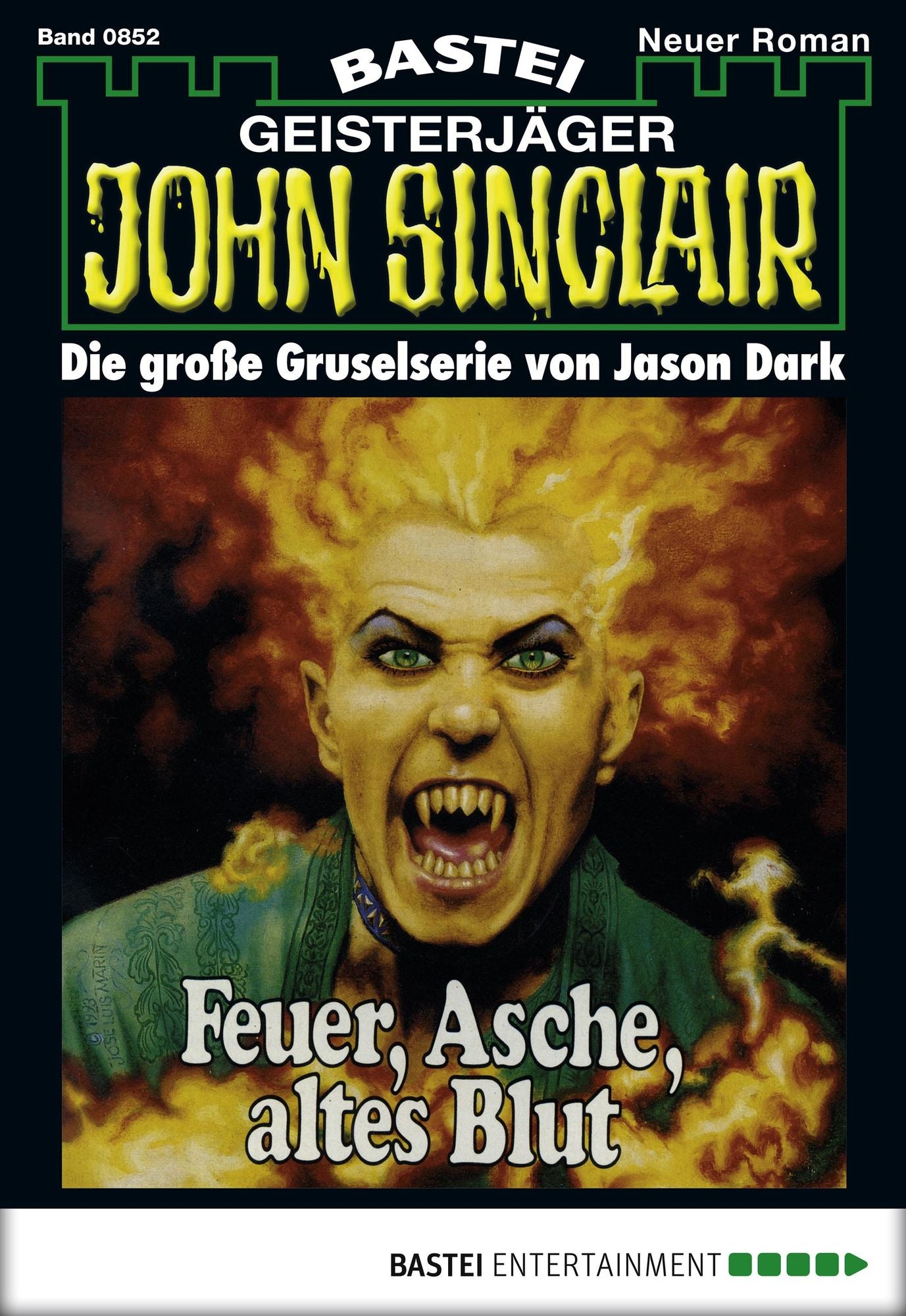 John Sinclair - Folge 0852: Feuer, Asche, altes Blut