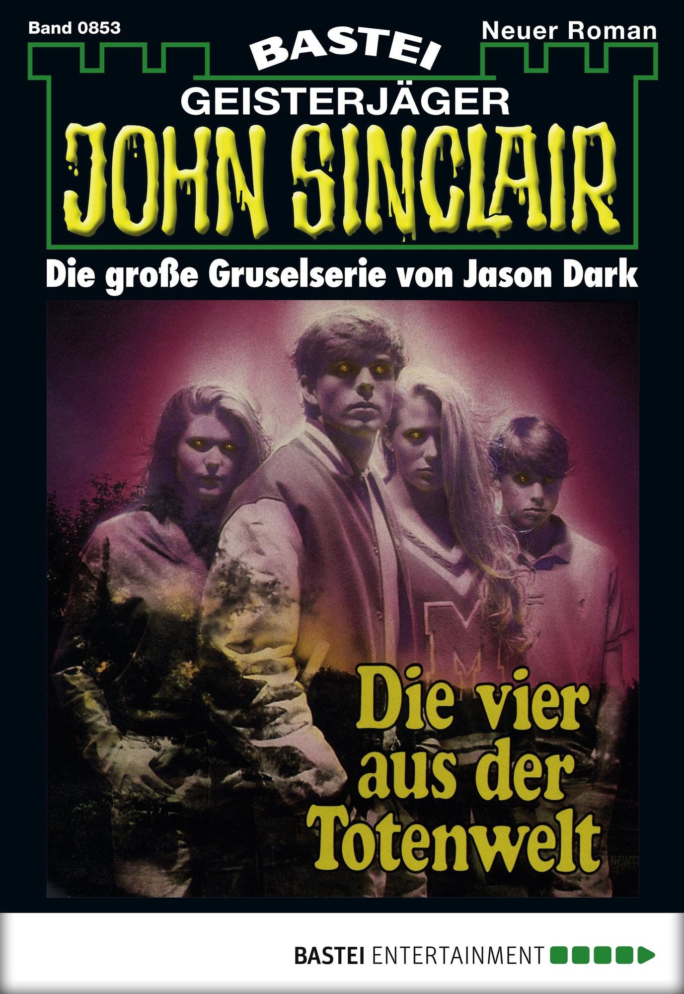 John Sinclair - Folge 0853: Die vier aus der Totenwelt (1. Teil)