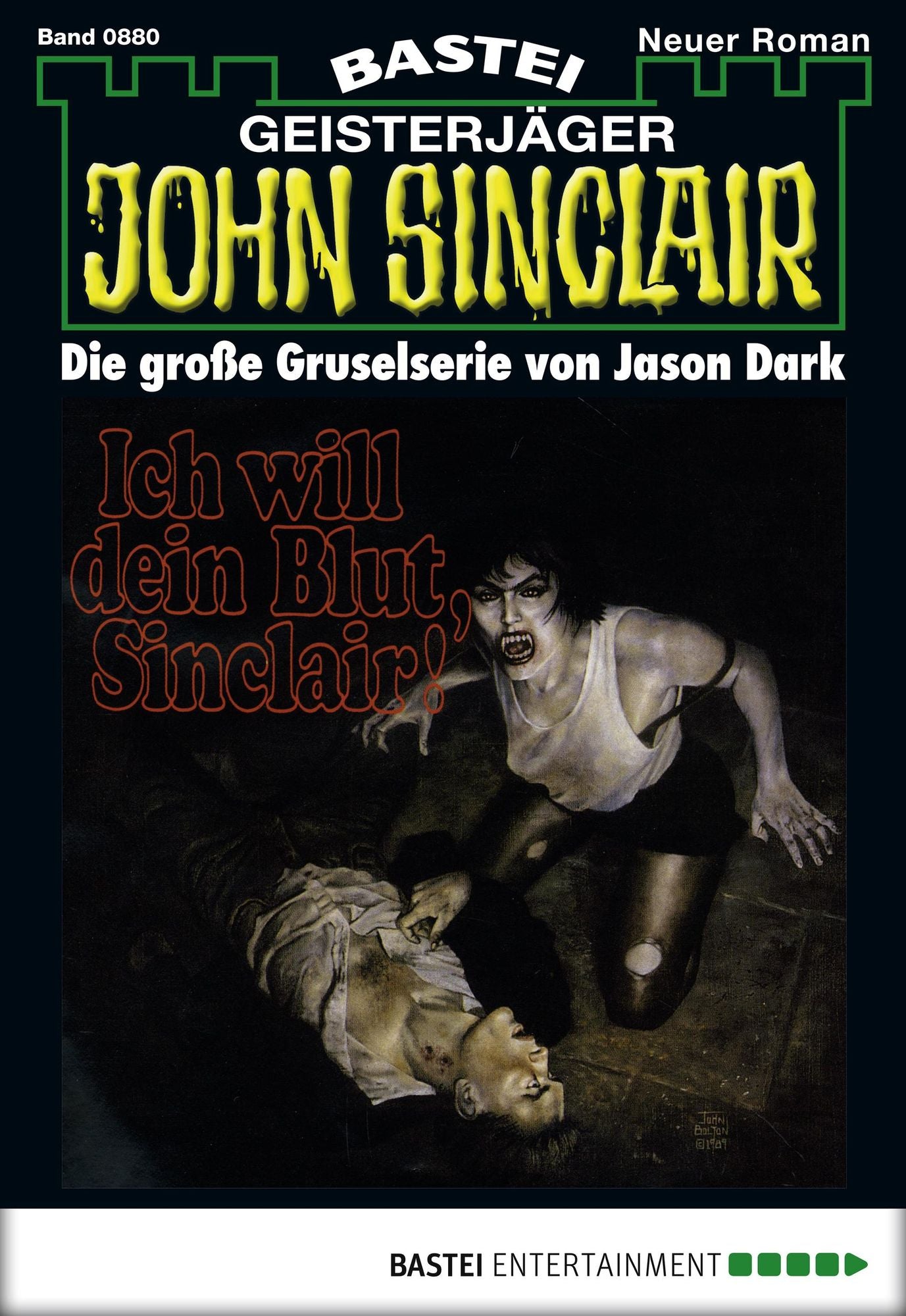 John Sinclair - Folge 0880: Ich will dein Blut, Sinclair!