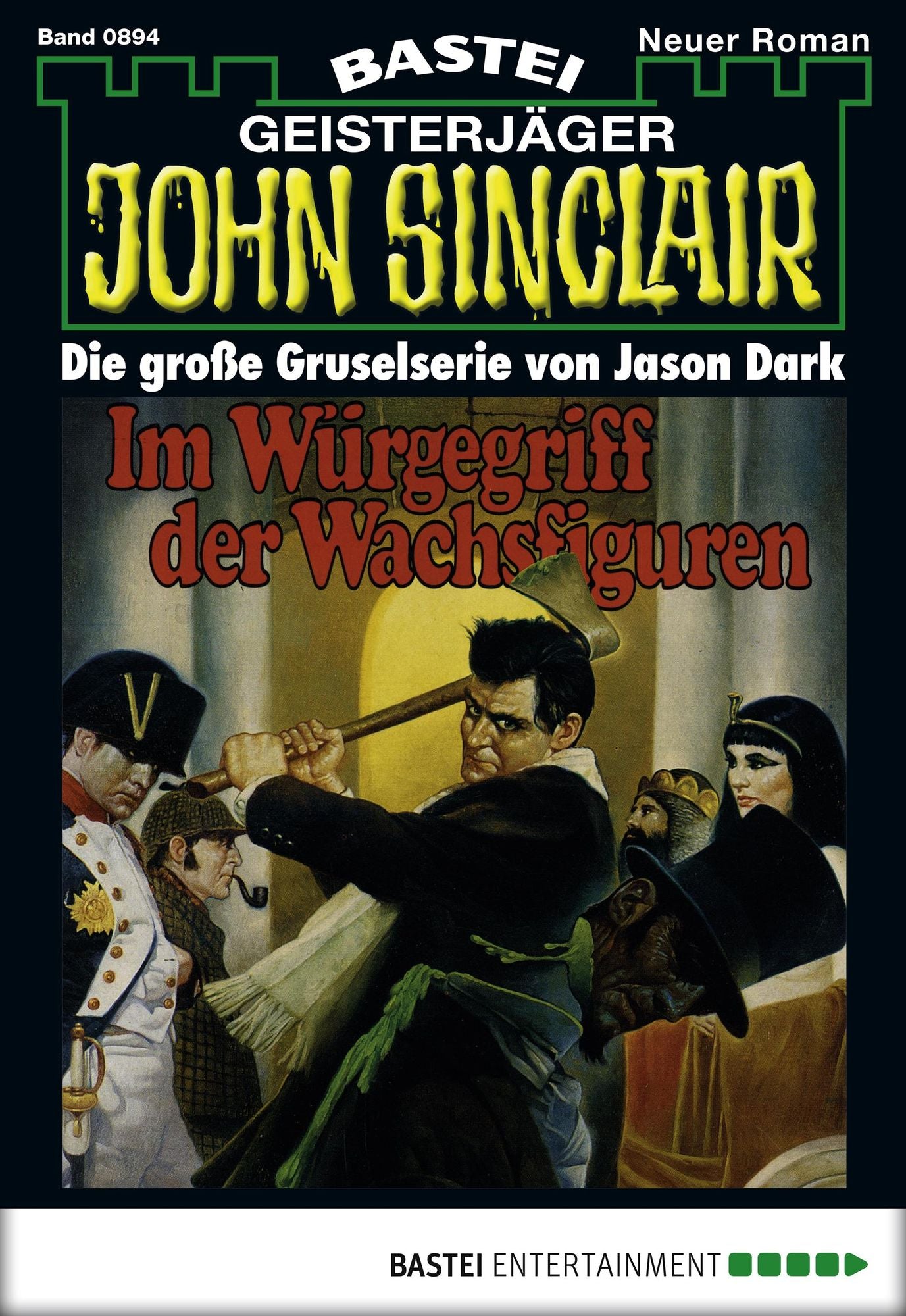 John Sinclair - Folge 0894: Im Würgegriff der Wachsfiguren