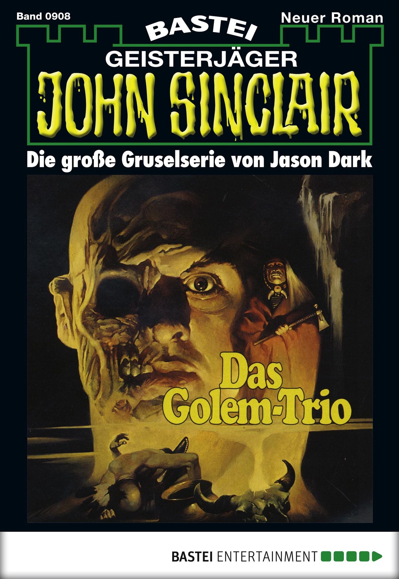 John Sinclair - Folge 0908: Das Golem-Trio