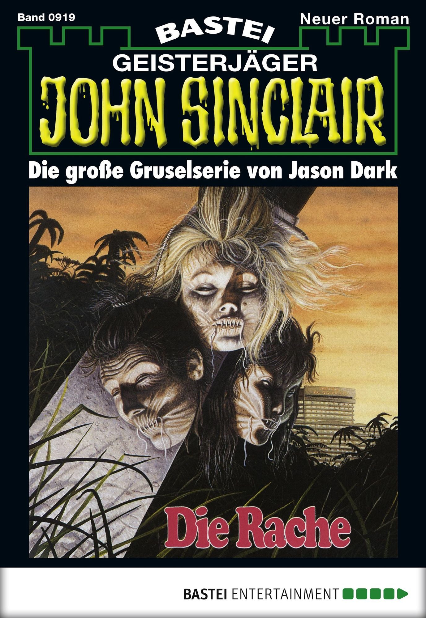 John Sinclair - Folge 0919: Die Rache (1. Teil)