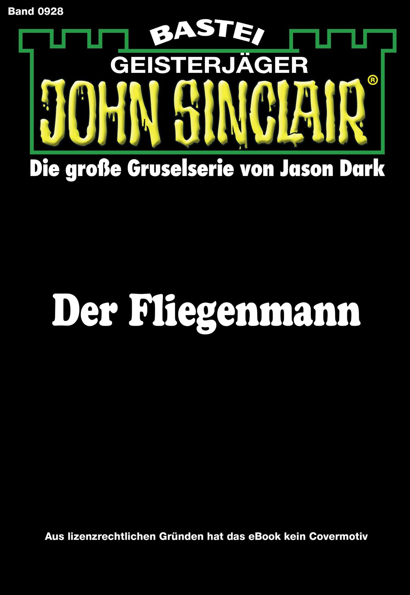 John Sinclair - Folge 0928: Der Fliegenmann