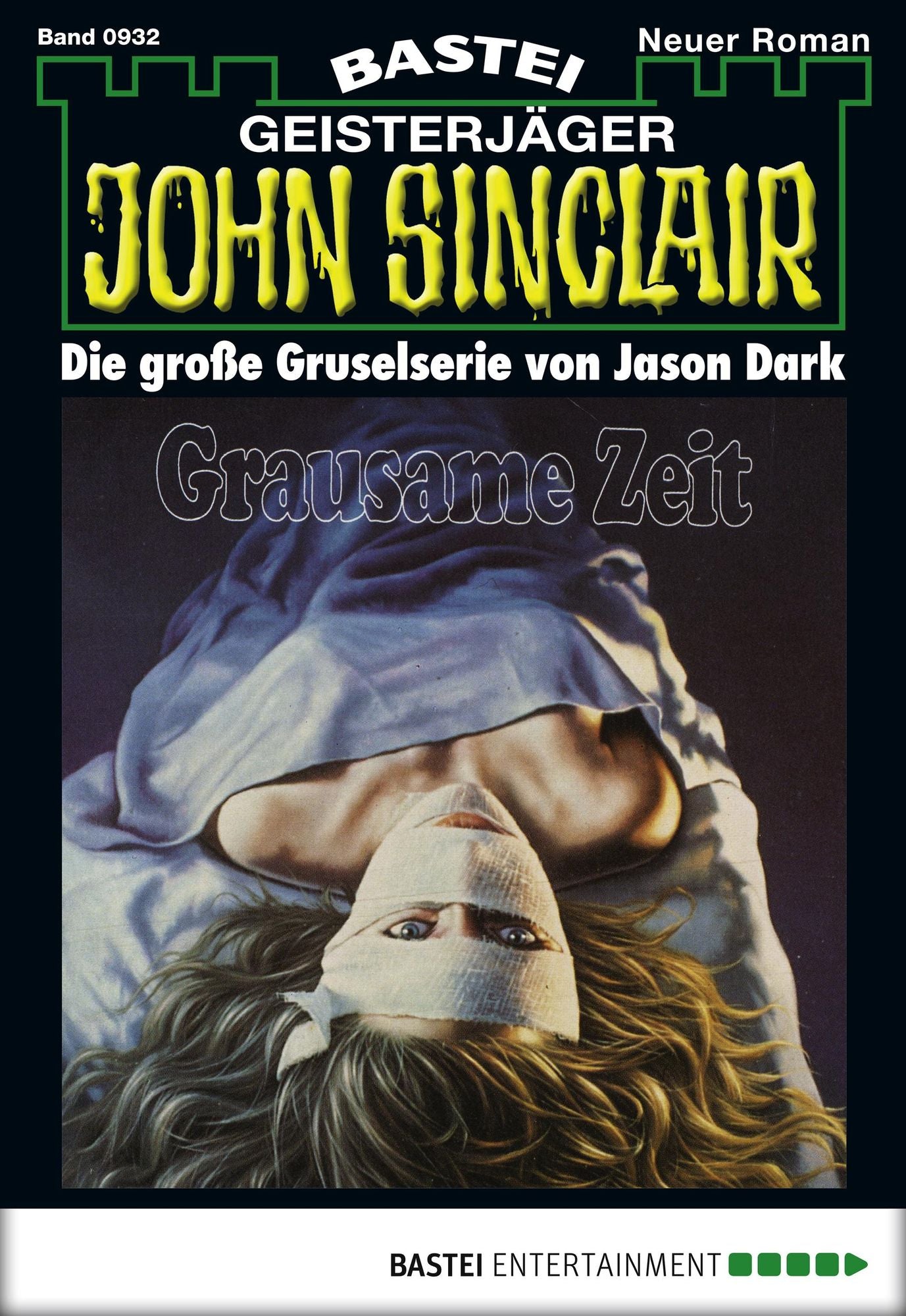 John Sinclair - Folge 0932: Grausame Zeit (1. Teil)