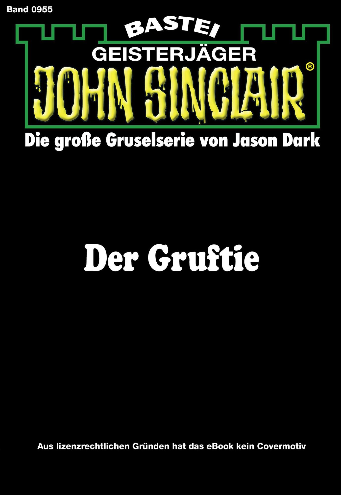 John Sinclair - Folge 0955: Der Gruftie