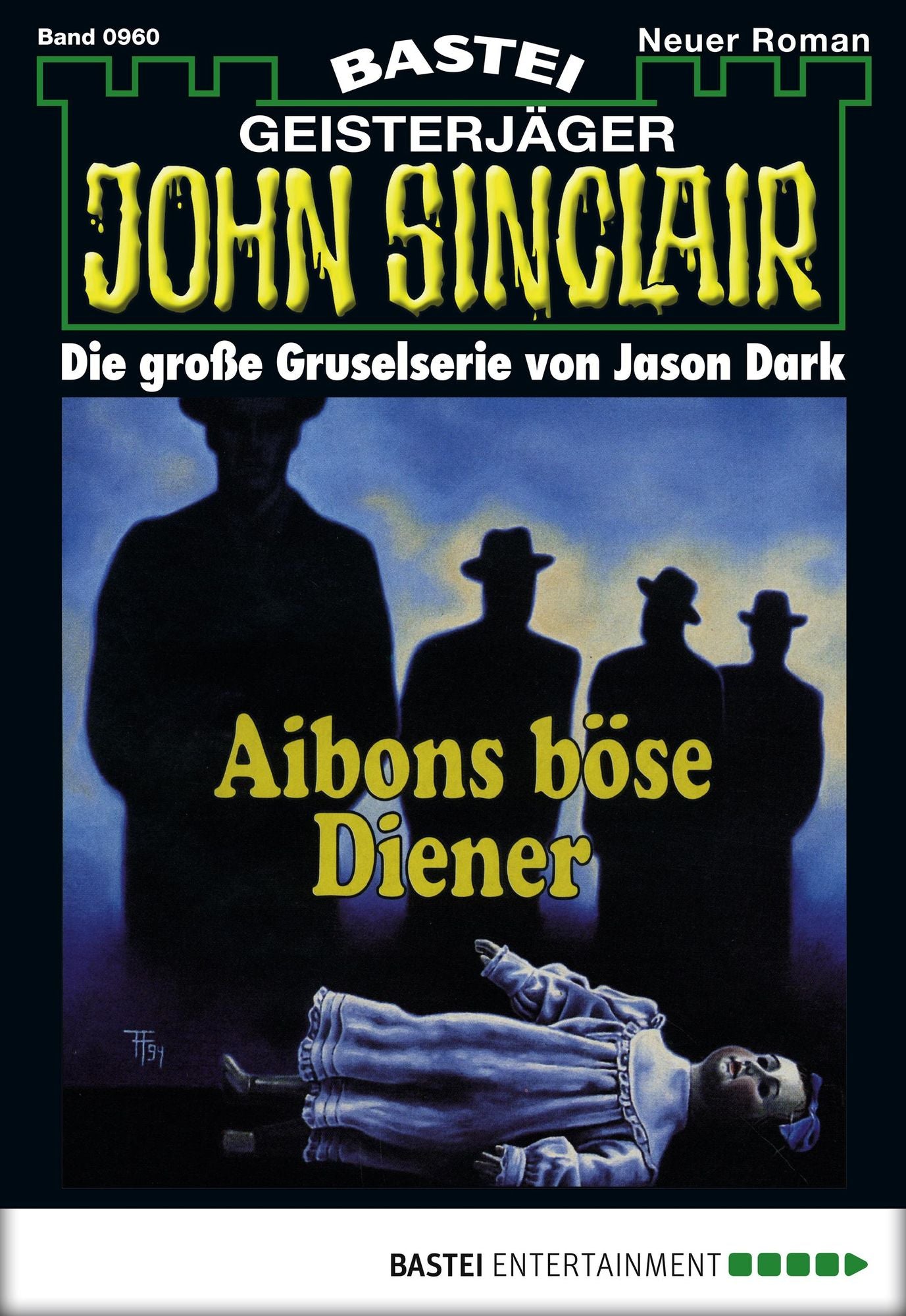 John Sinclair - Folge 0960: Aibons böse Diener (1. Teil)