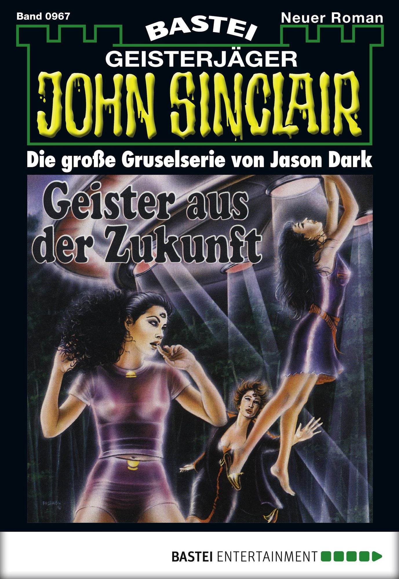 John Sinclair - Folge 0967: Geister aus der Zukunft (2. Teil)