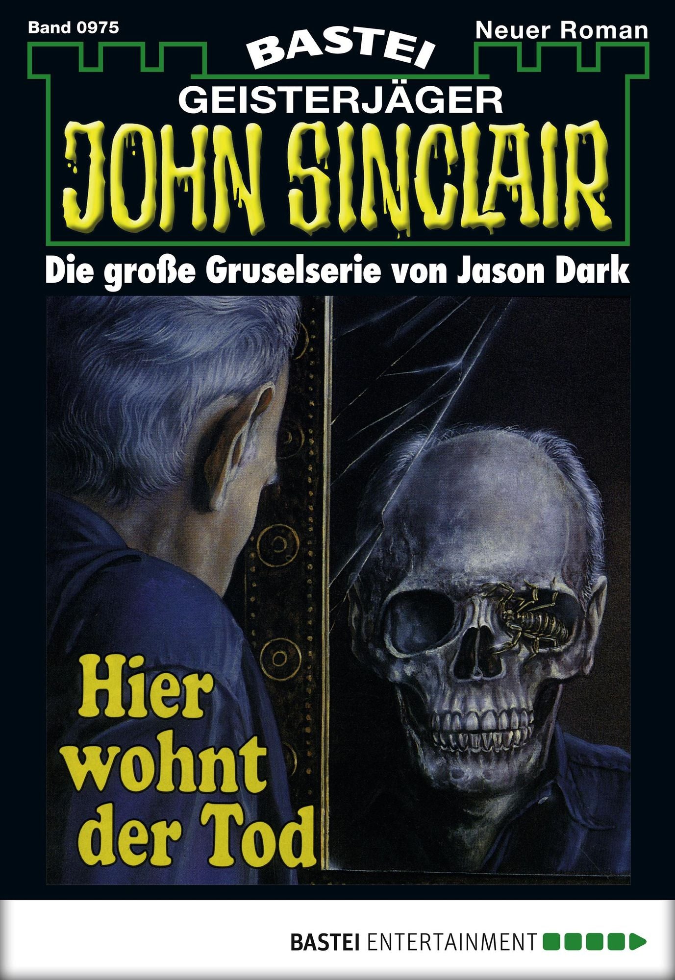 John Sinclair - Folge 0975: Hier wohnt der Tod