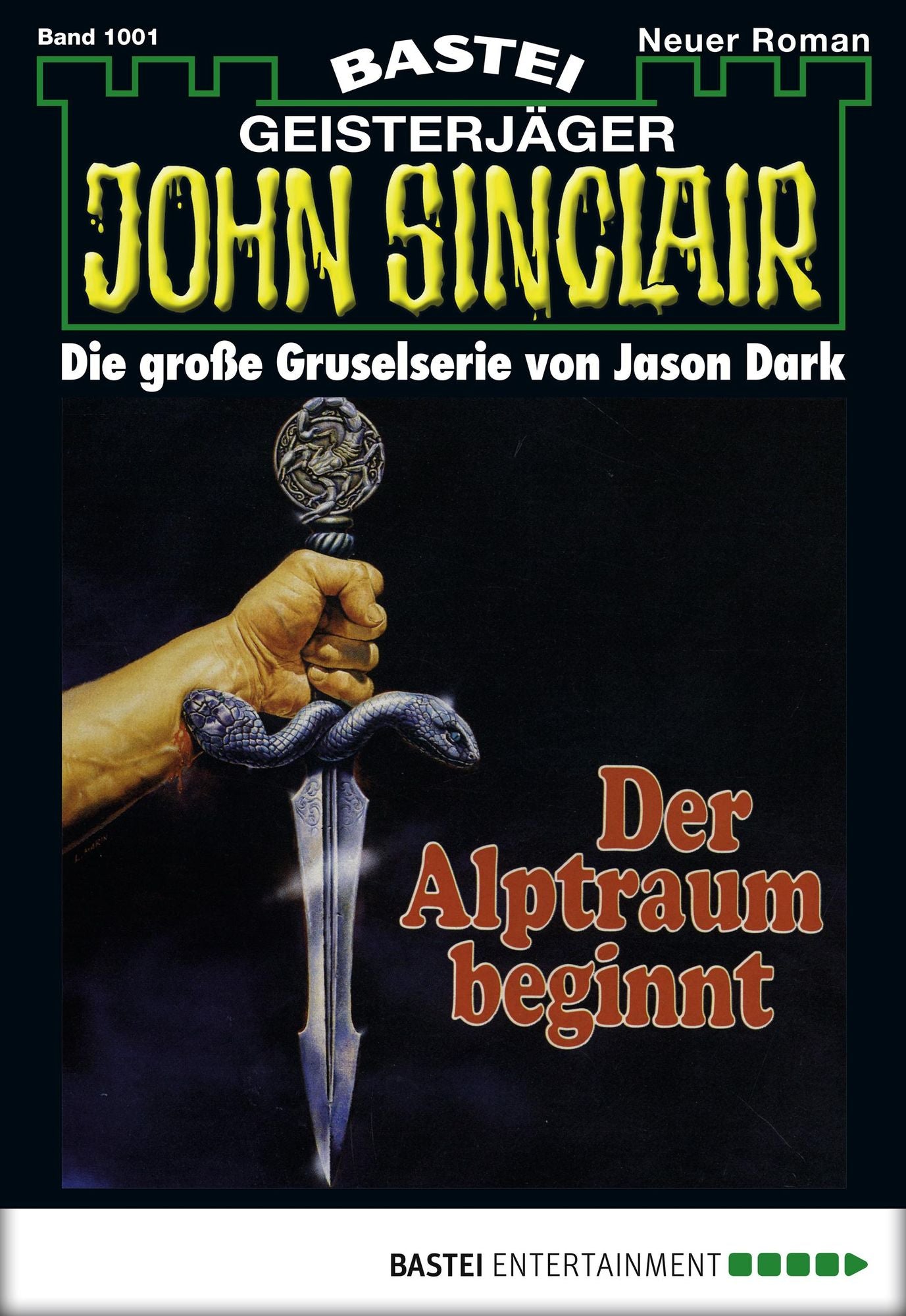 John Sinclair - Folge 1001: Der Alptraum beginnt (2. Teil)