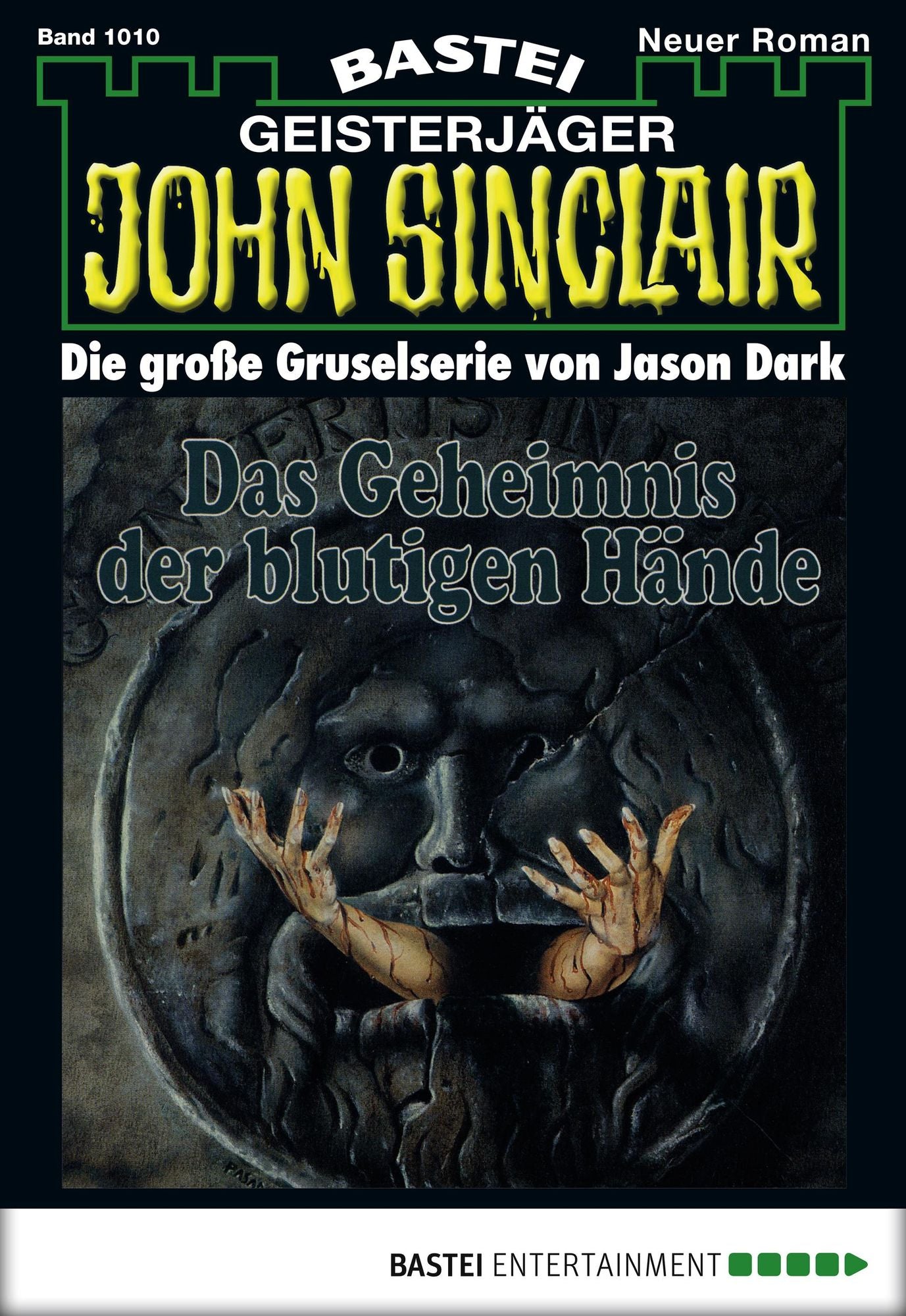 John Sinclair - Folge 1010: Das Geheimnis der blutigen Hände (1. Teil)