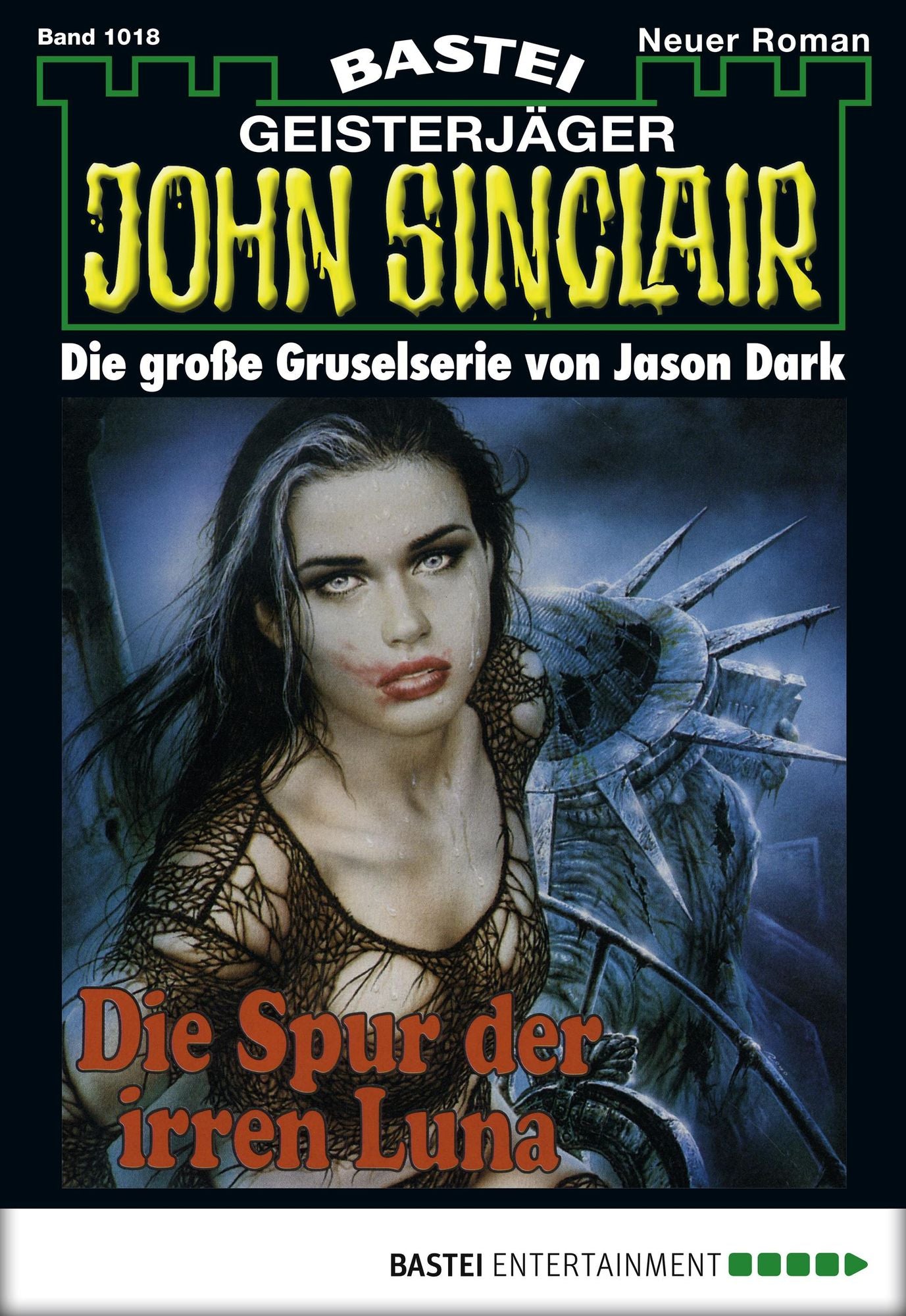 John Sinclair - Folge 1018: Die Spur der irren Luna