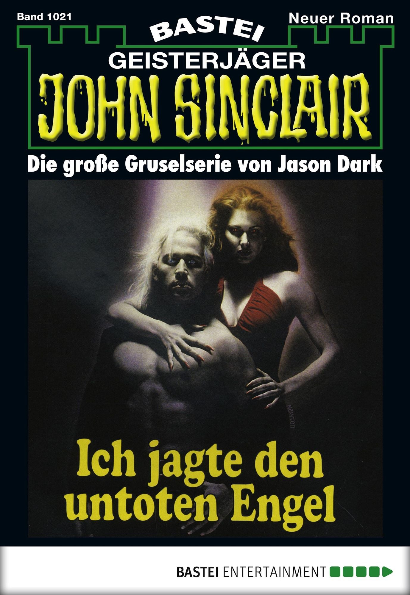 John Sinclair - Folge 1021: Ich jagte den untoten Engel