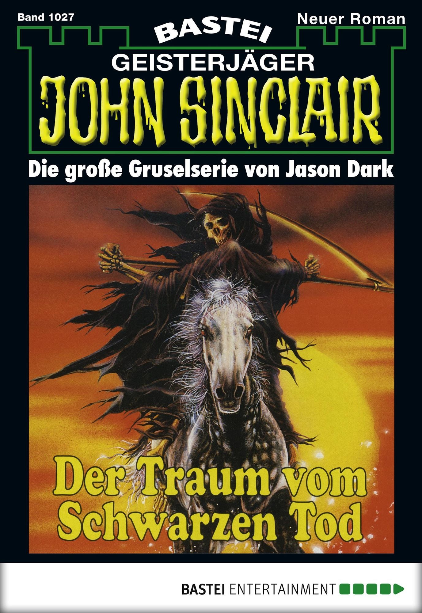 John Sinclair - Folge 1027: Der Traum vom Schwarzen Tod (1. Teil)