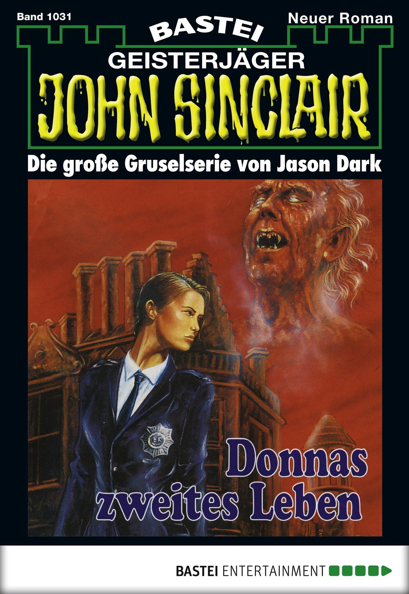 John Sinclair - Folge 1031: Donnas zweites Leben
