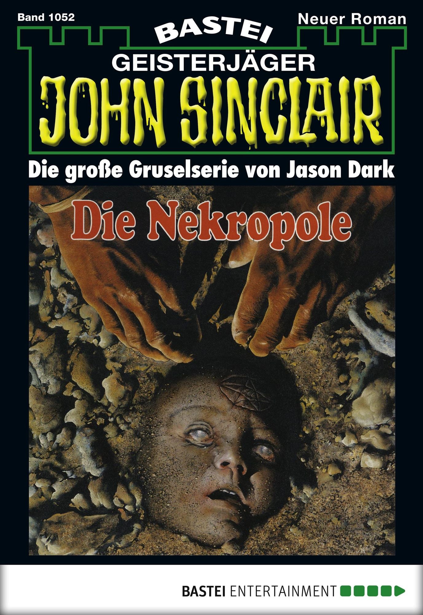 John Sinclair - Folge 1052: Die Nekropole (2. Teil)