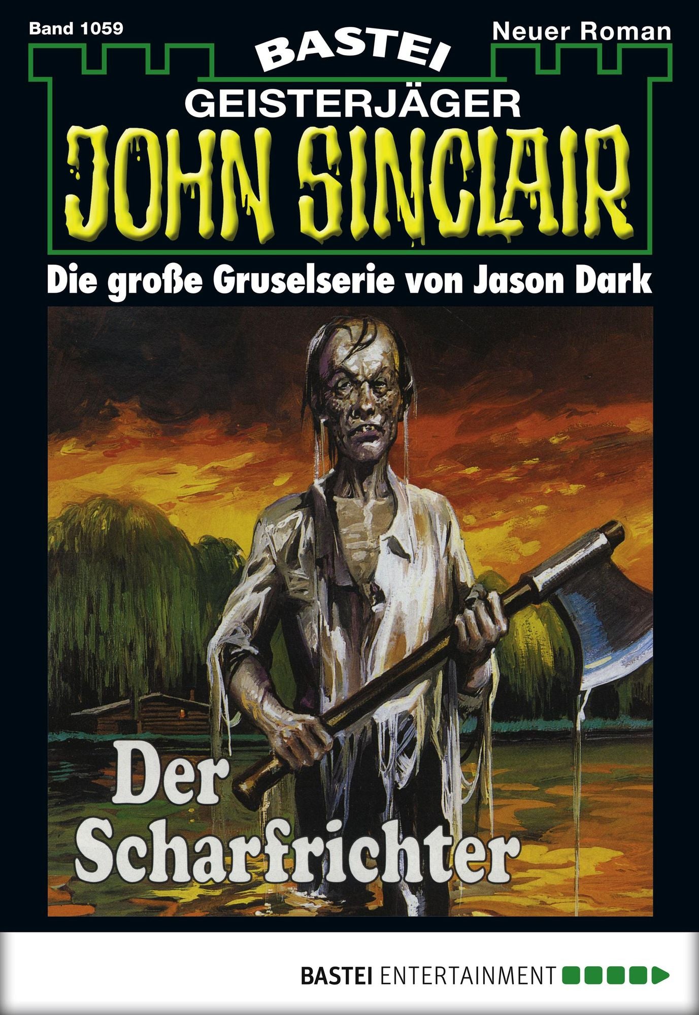 John Sinclair - Folge 1059: Der Scharfrichter