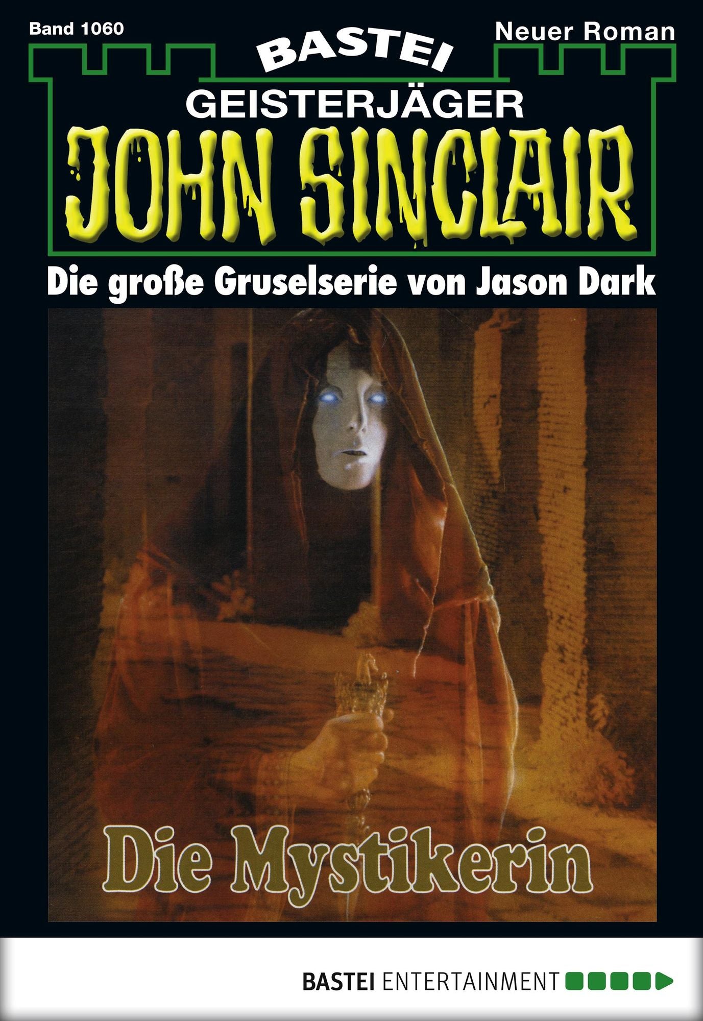 John Sinclair - Folge 1060: Die Mystikerin (1. Teil)