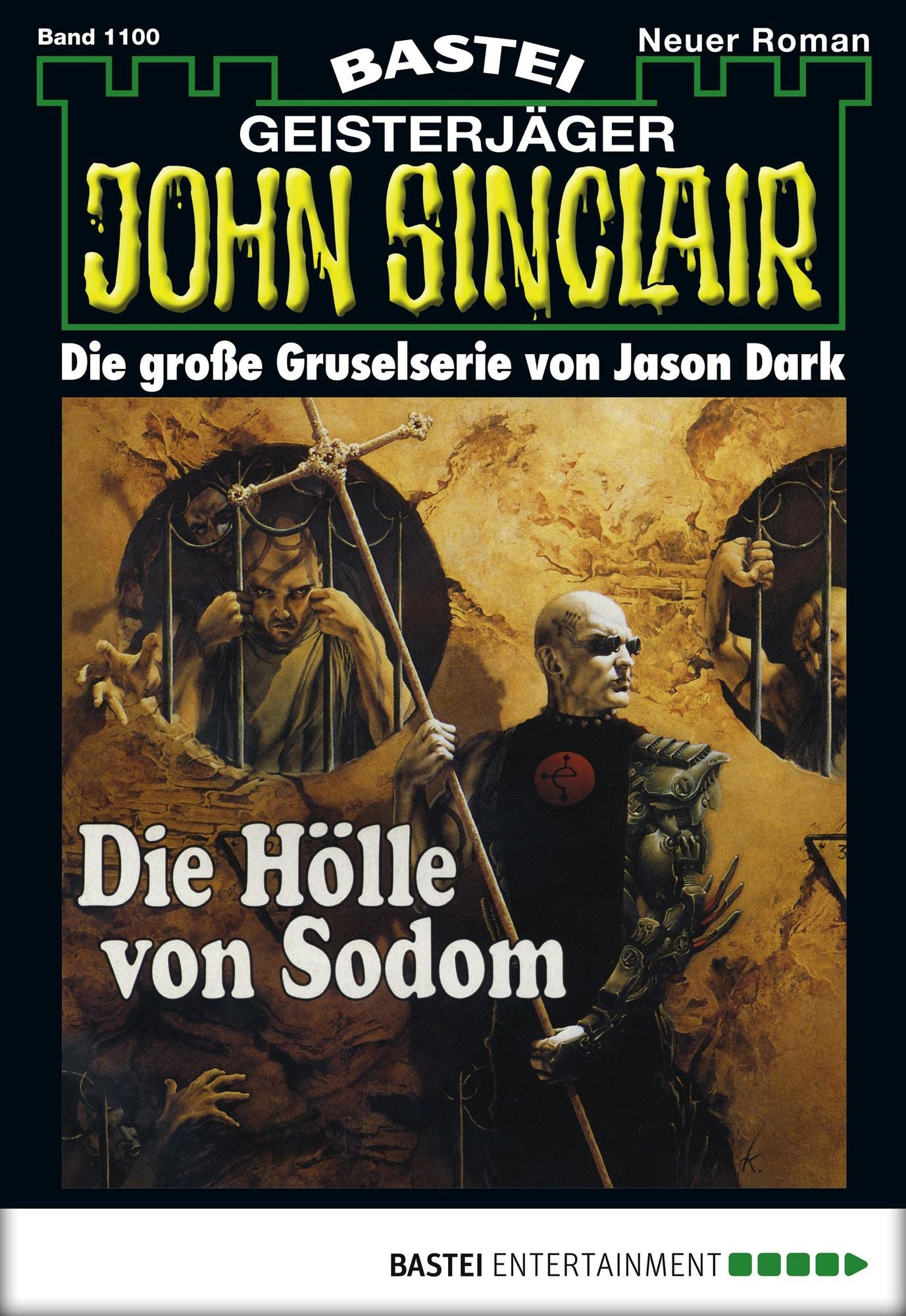 John Sinclair - Folge 1100: Die Hölle von Sodom (1. Teil)