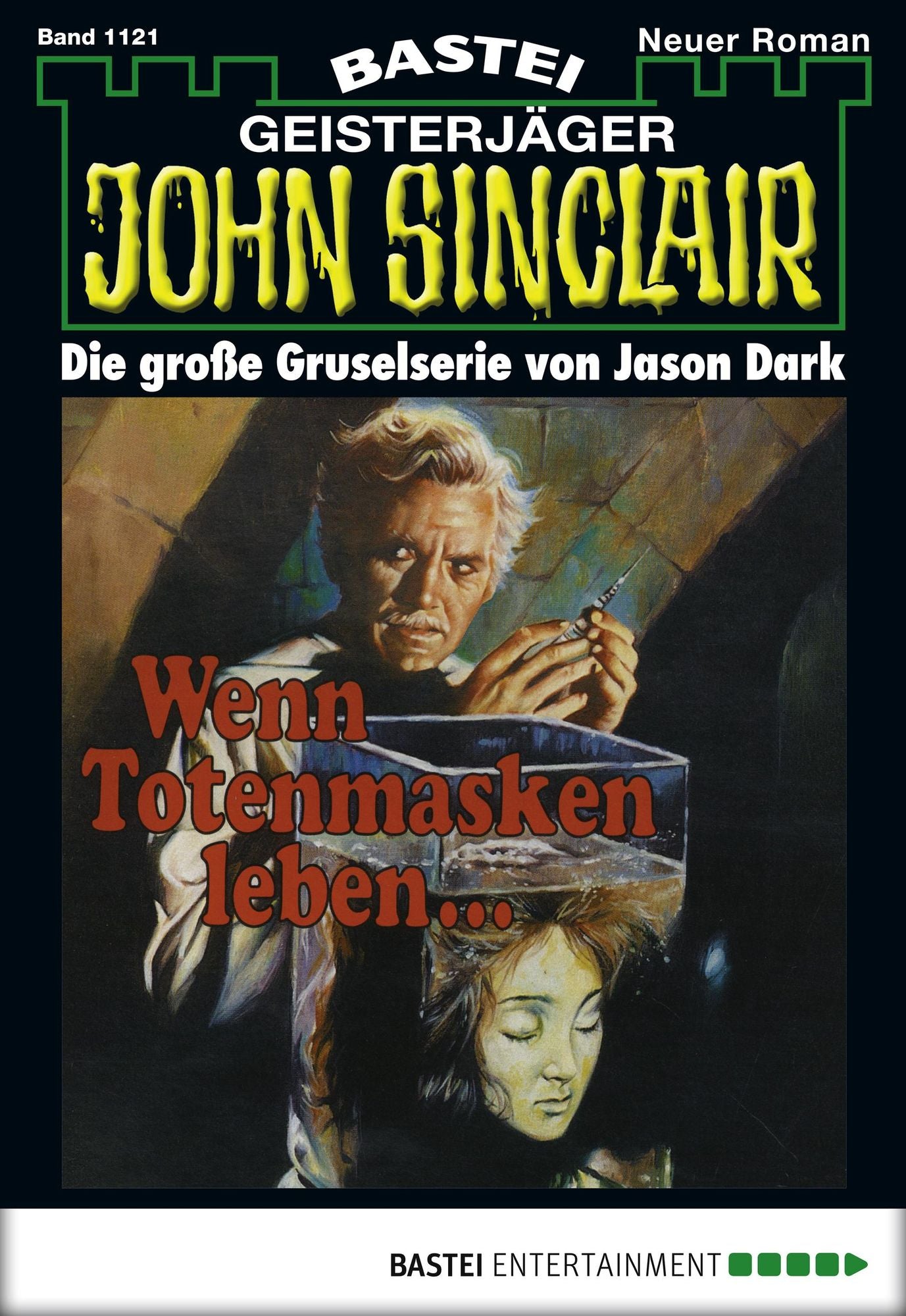 John Sinclair - Folge 1121: Wenn Totenmasken leben