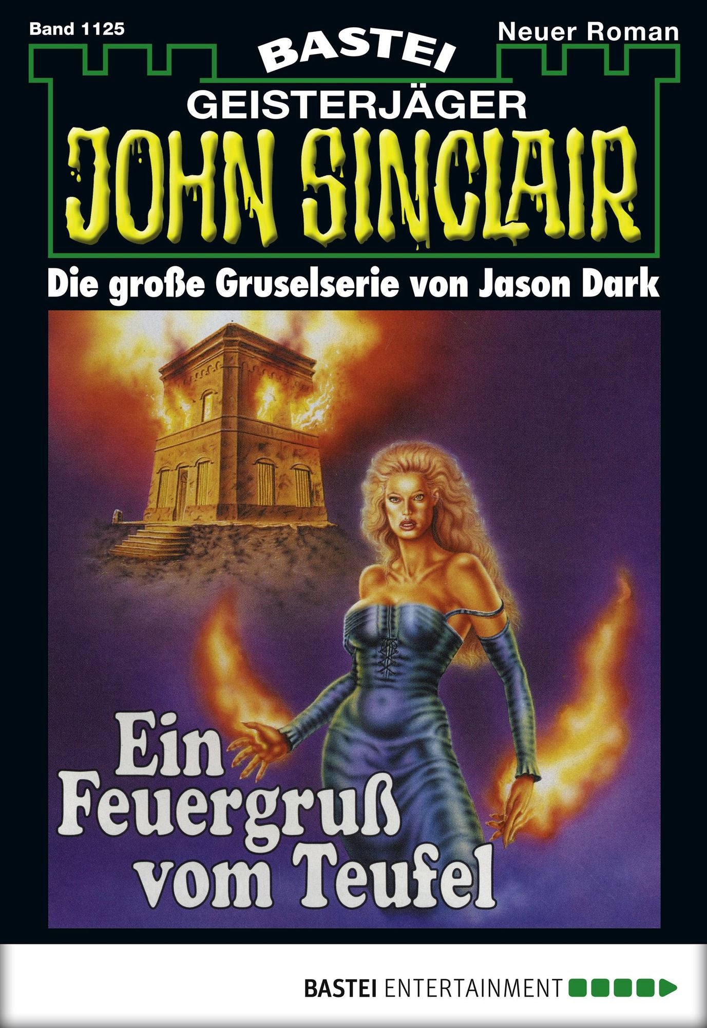 John Sinclair - Folge 1125: Ein Feuergruß vom Teufel (1. Teil)