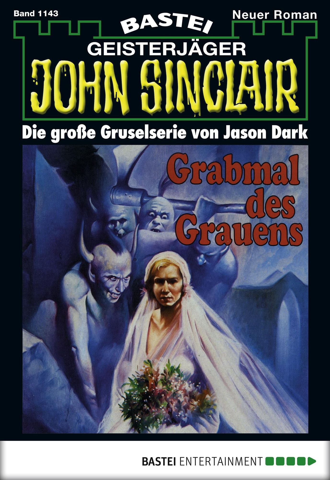 John Sinclair - Folge 1143: Grabmal des Grauens