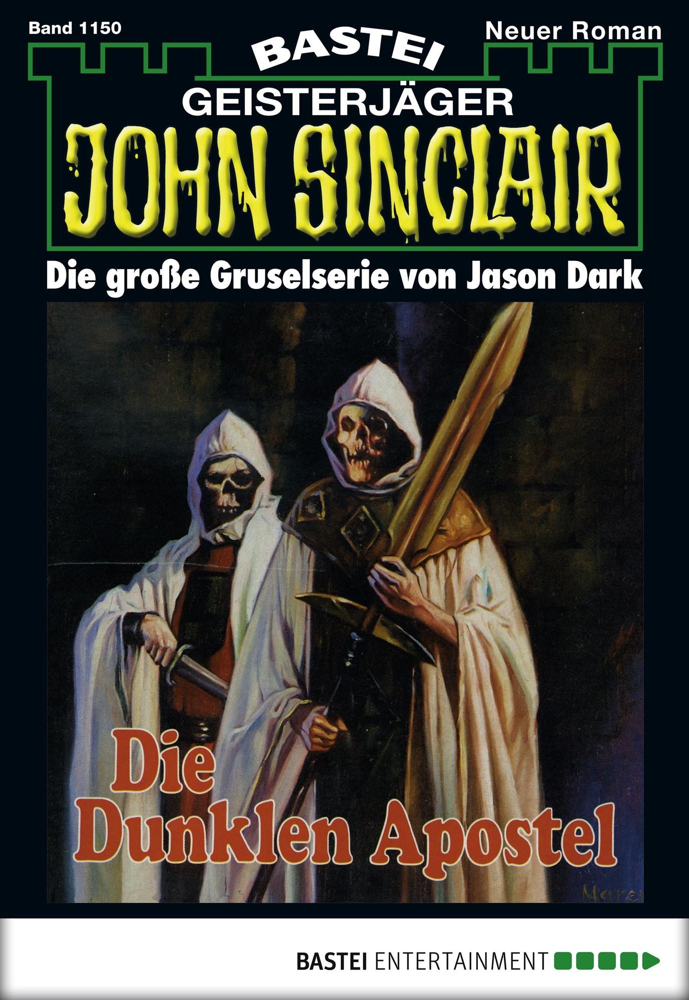 John Sinclair - Folge 1150: Die dunklen Aposteln (2. Teil)