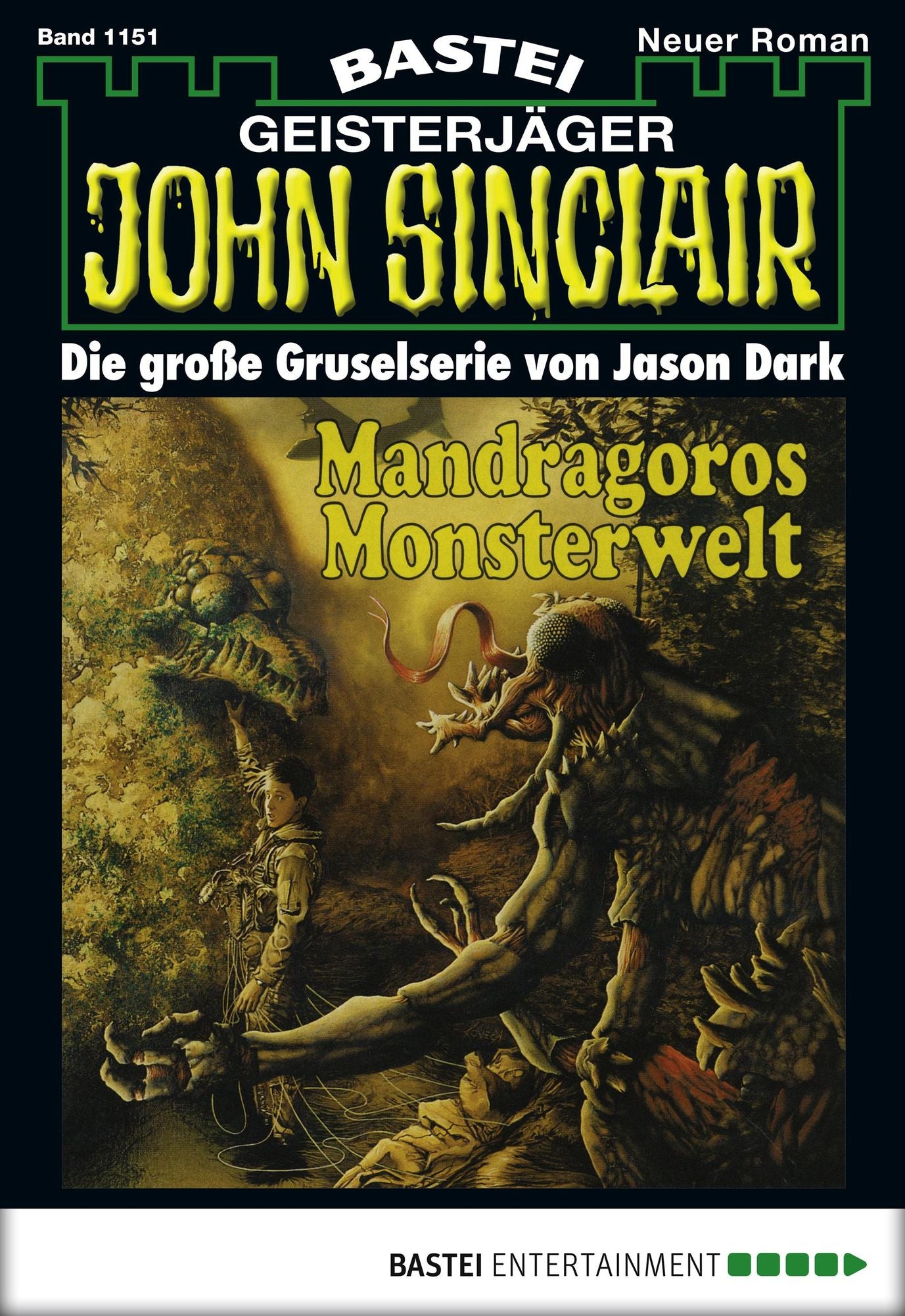 John Sinclair - Folge 1151: Mandragoros Monsterwelt (3. Teil)
