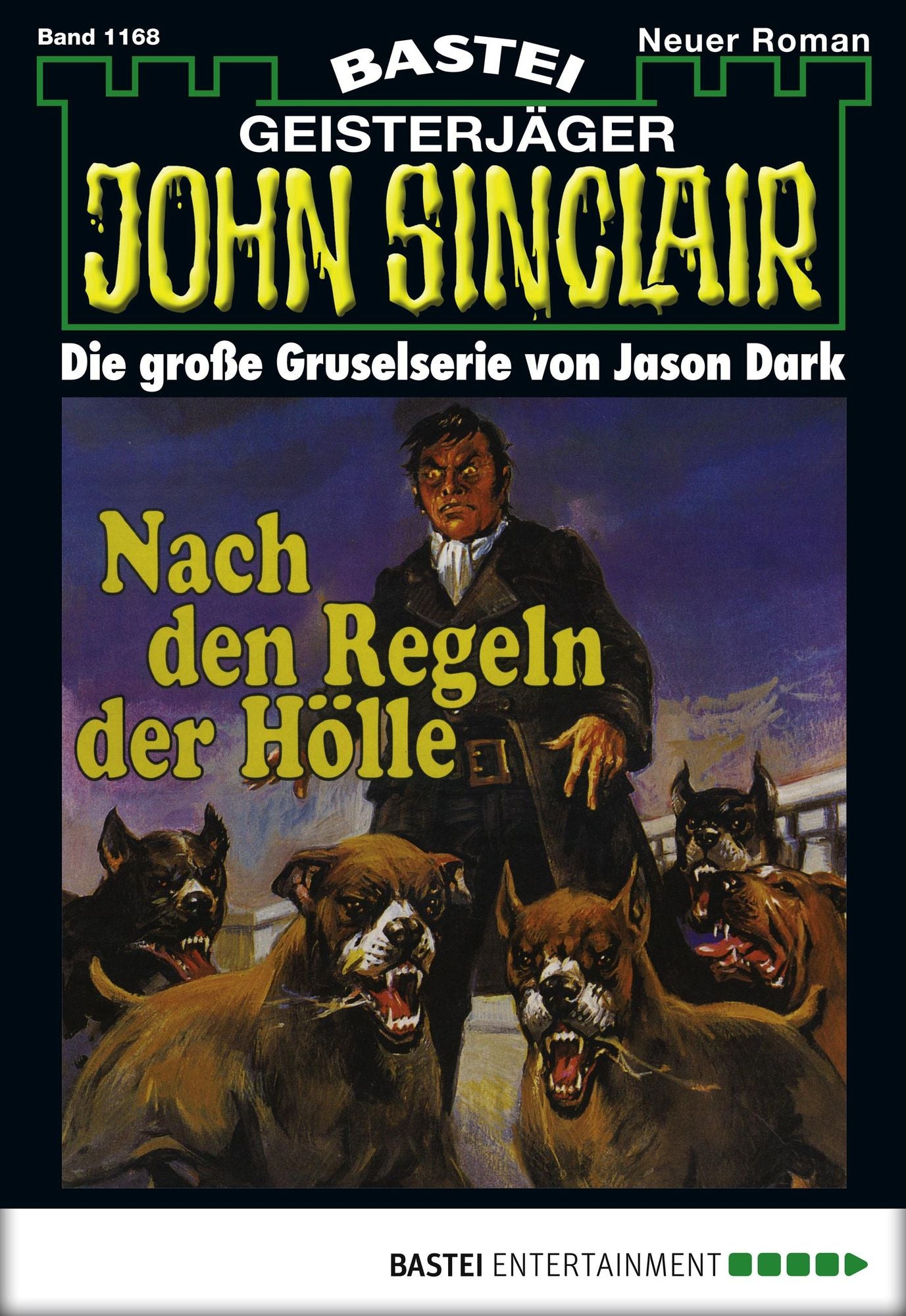 John Sinclair - Folge 1168: Nach den Regeln der Hölle (2. Teil)