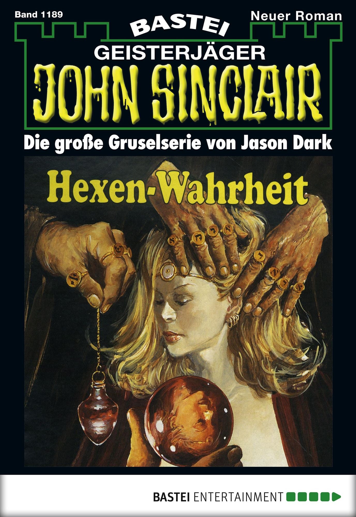 John Sinclair - Folge 1189: Hexen-Wahrheit (1. Teil)