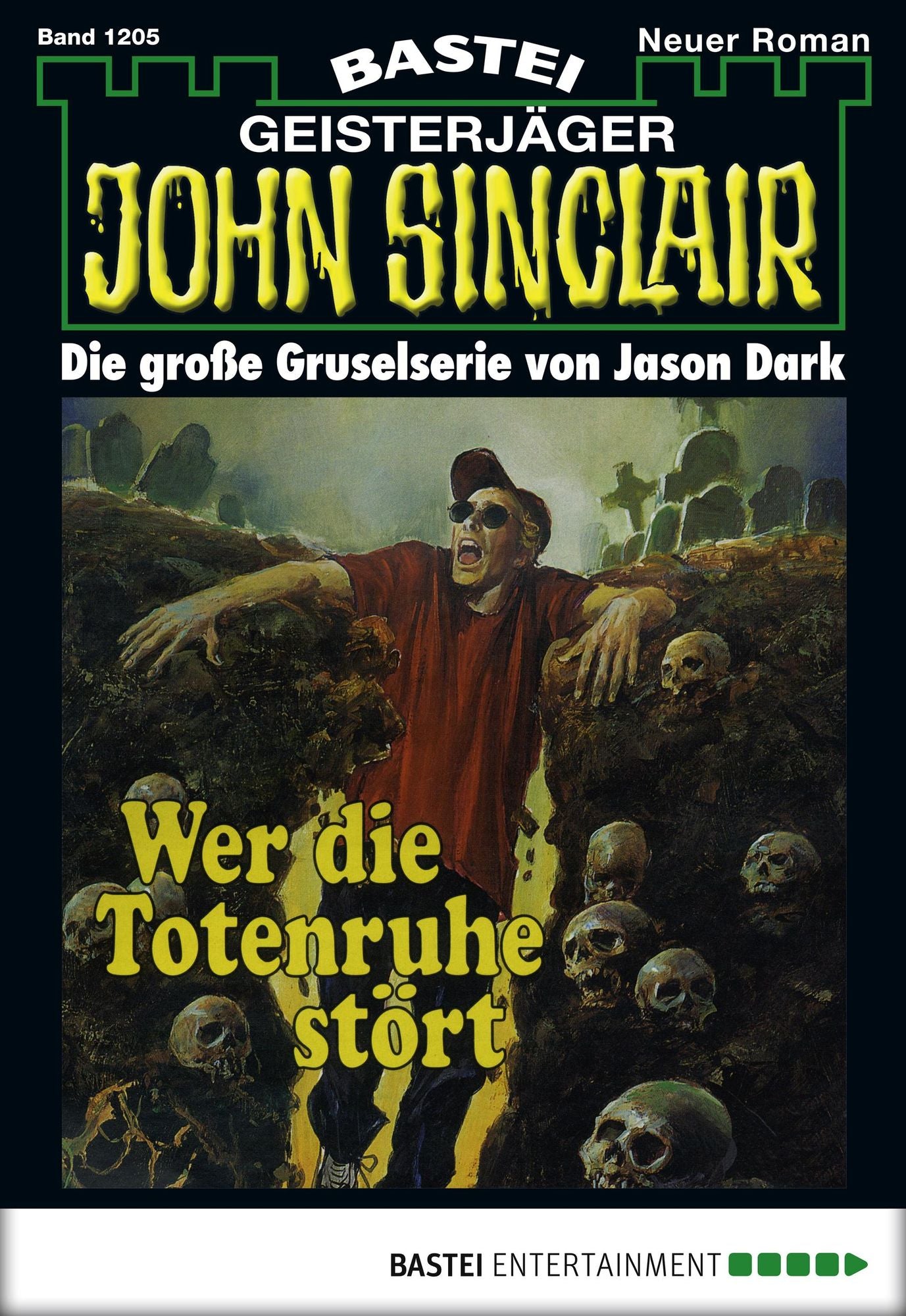 John Sinclair - Folge 1205: Wer die Totenruhe stört