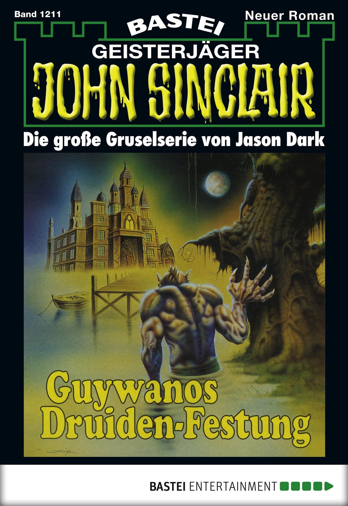 John Sinclair - Folge 1211: Guywanos Druiden-Festung (2. Teil)