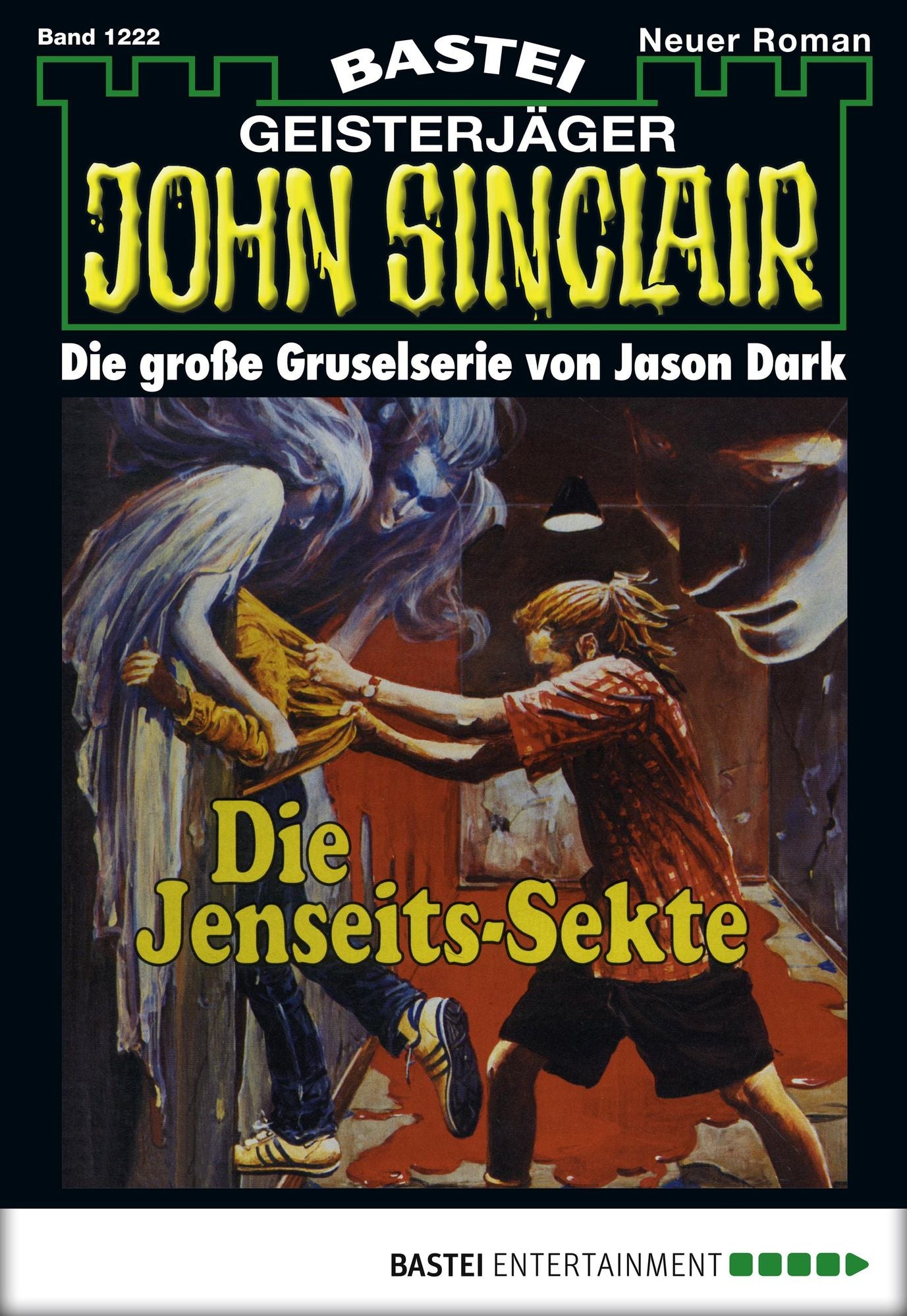 John Sinclair - Folge 1222: Die Jenseits-Sekte