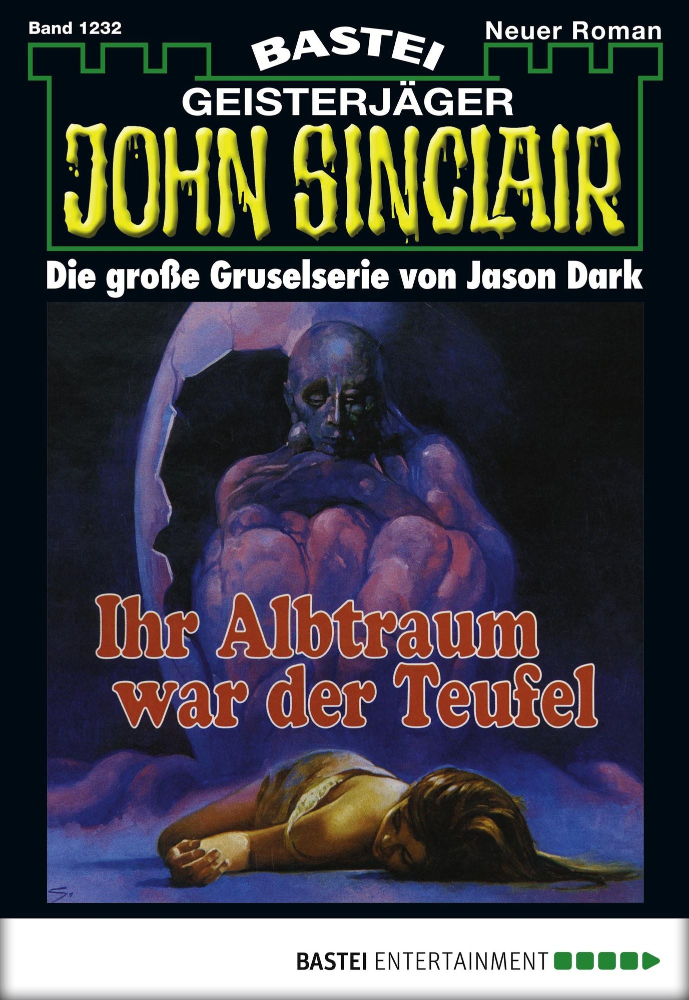 John Sinclair - Folge 1232: Ihr Albtraum war der Teufel (3. Teil)