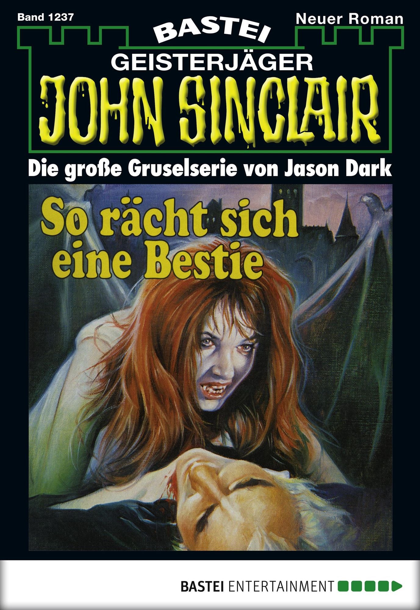 John Sinclair - Folge 1237: So rächt sich eine Bestie (2. Teil)