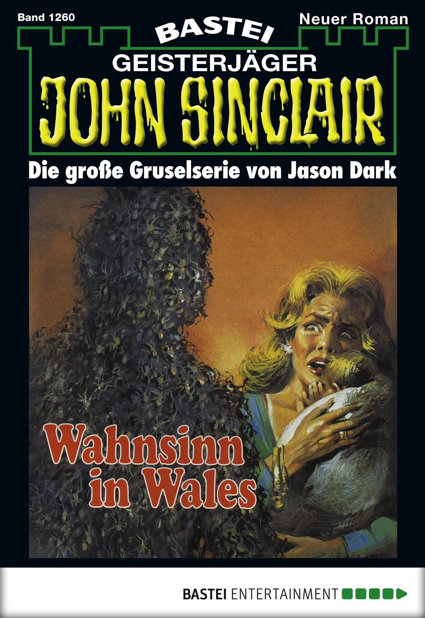 John Sinclair - Folge 1260: Wahnsinn in Wales (2. Teil)