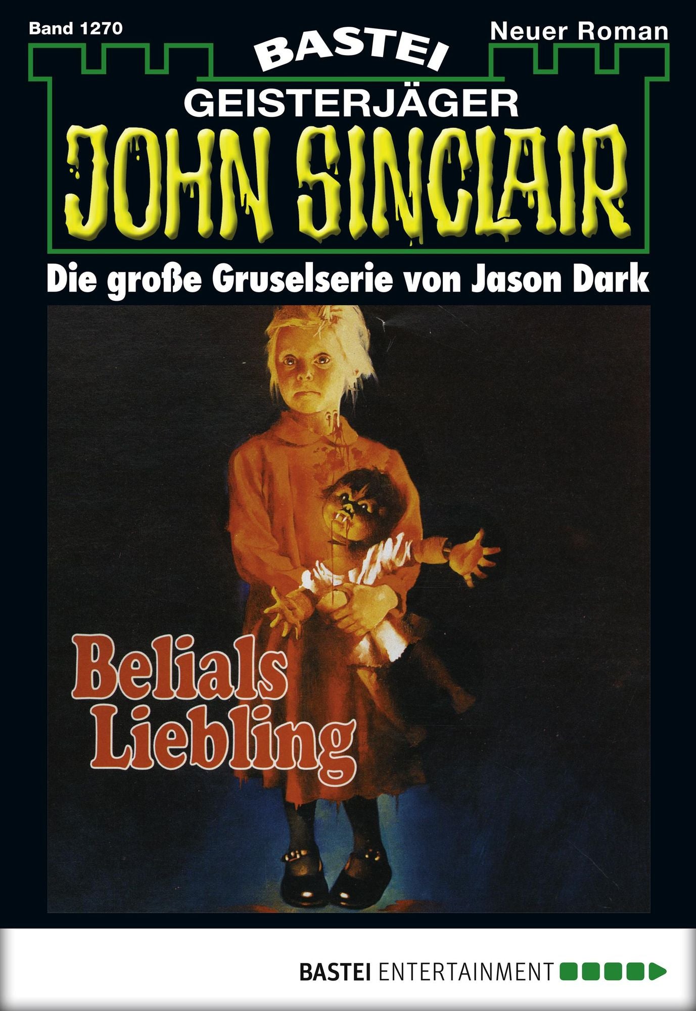 John Sinclair - Folge 1270: Belials Liebling