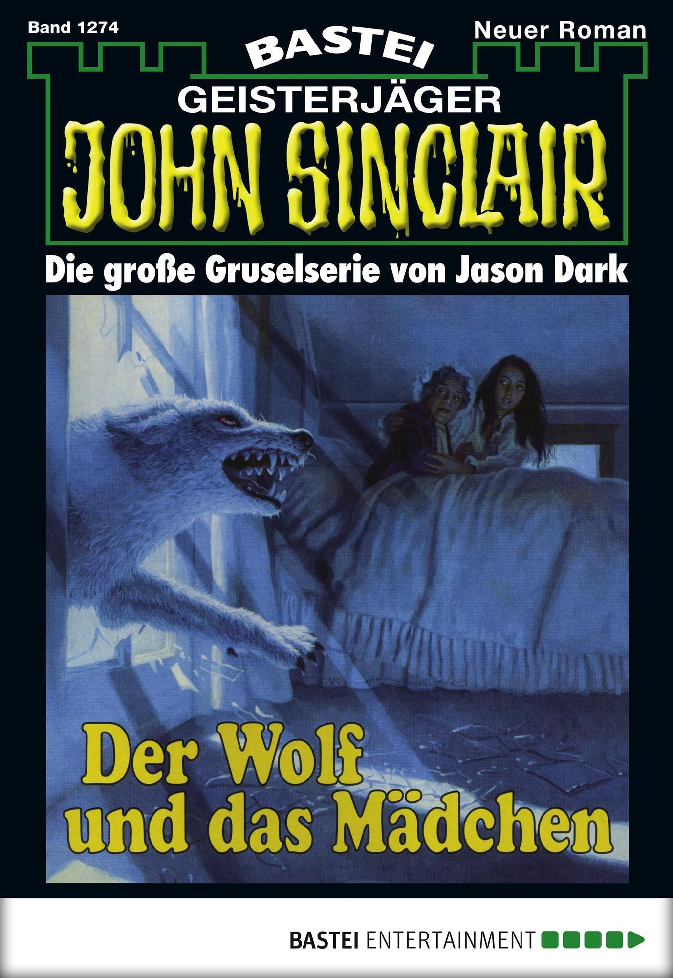 John Sinclair - Folge 1274: Der Wolf und das Mädchen