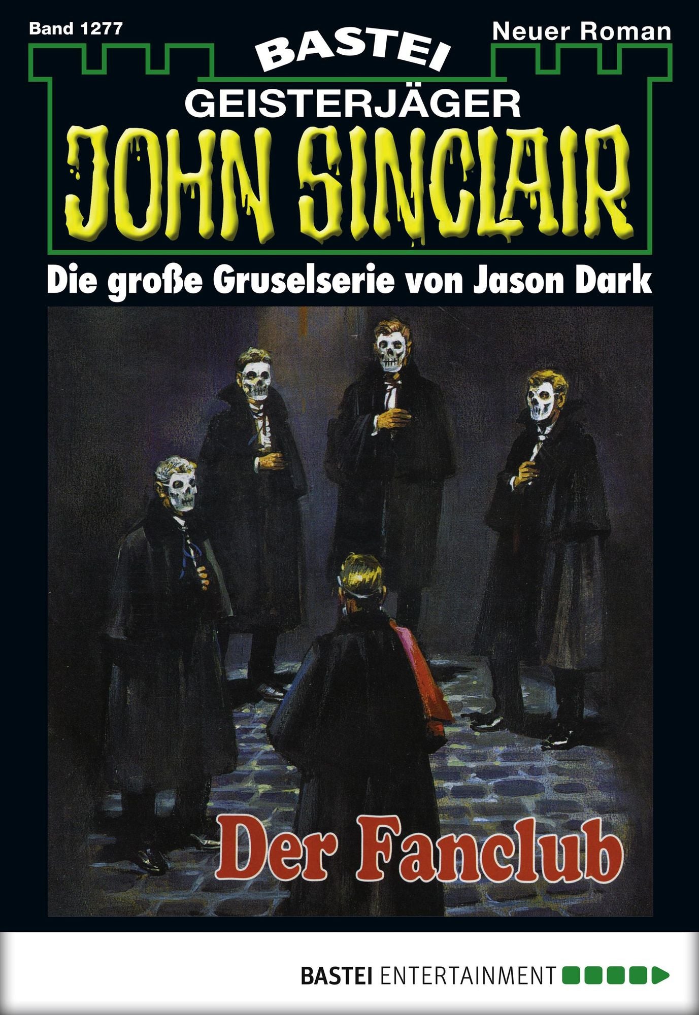 John Sinclair - Folge 1277: Der Fanclub (1. Teil)