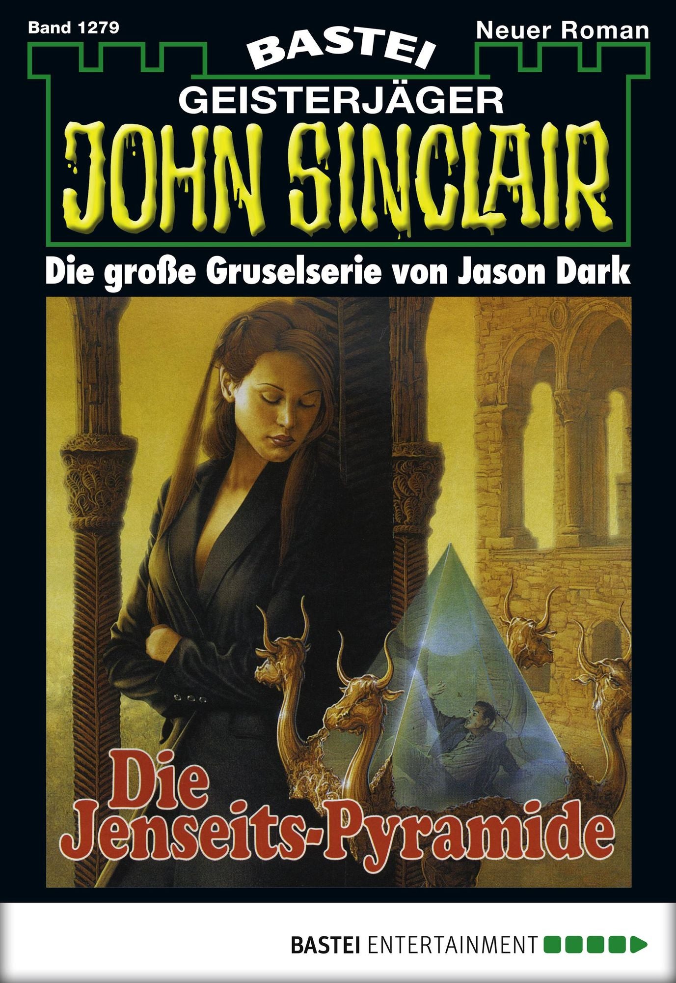 John Sinclair - Folge 1279: Die Jenseits-Pyramide