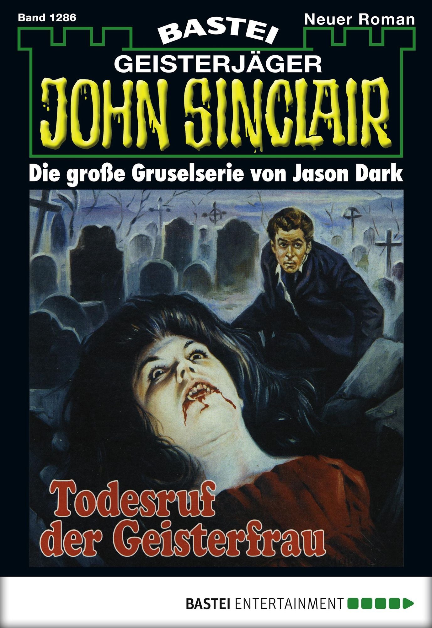 John Sinclair - Folge 1286: Todesruf der Geisterfrau (1. Teil)