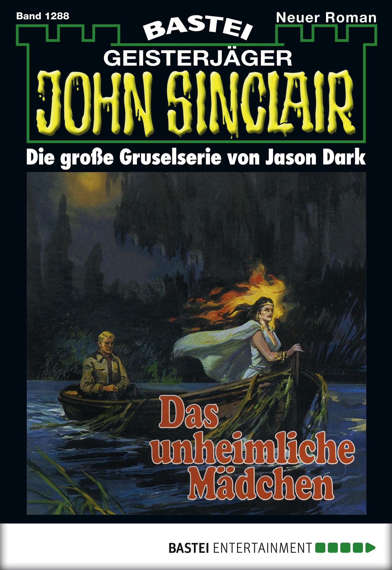 John Sinclair - Folge 1288: Das unheimliche Mädchen