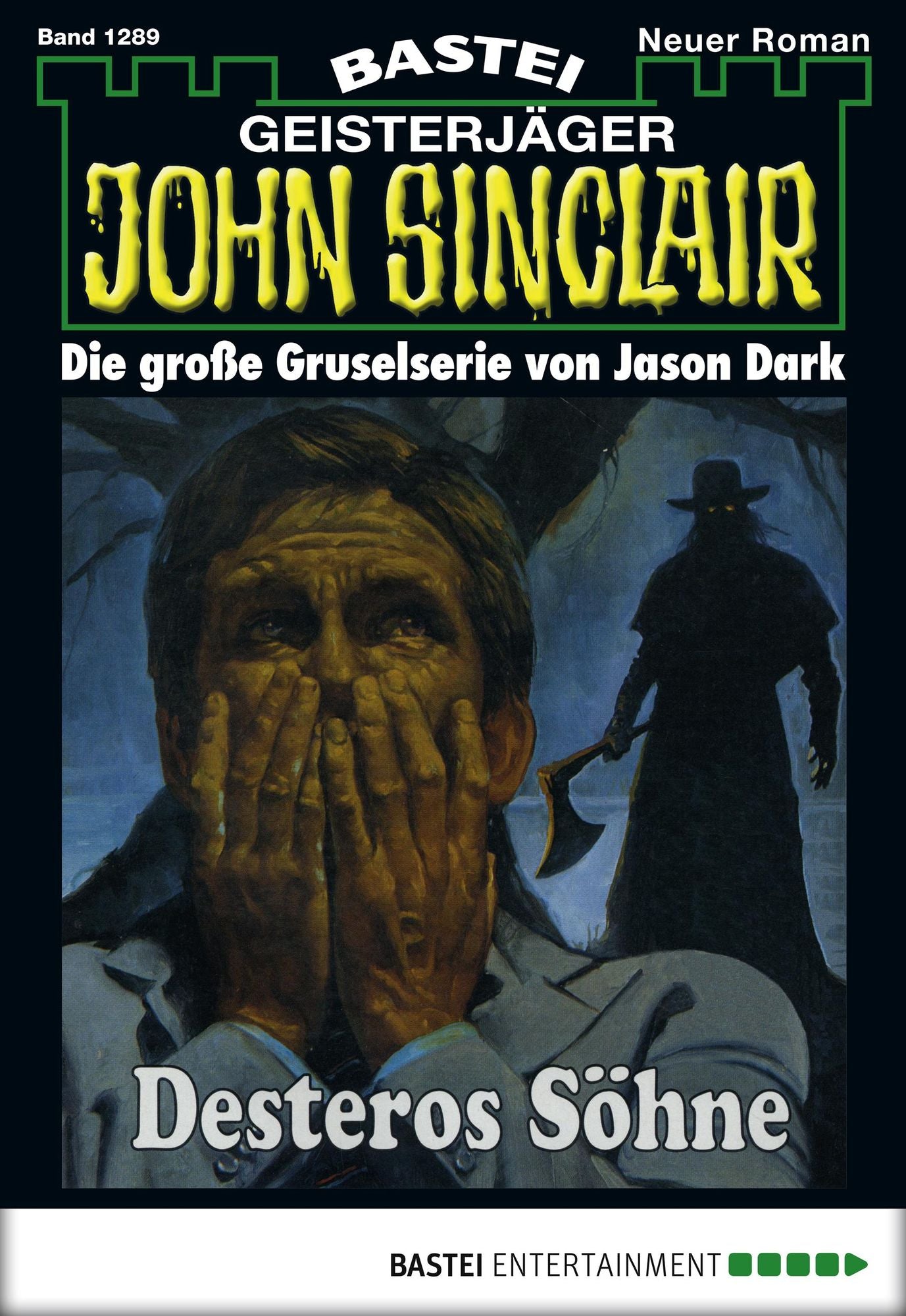 John Sinclair - Folge 1289: Desteros Söhne