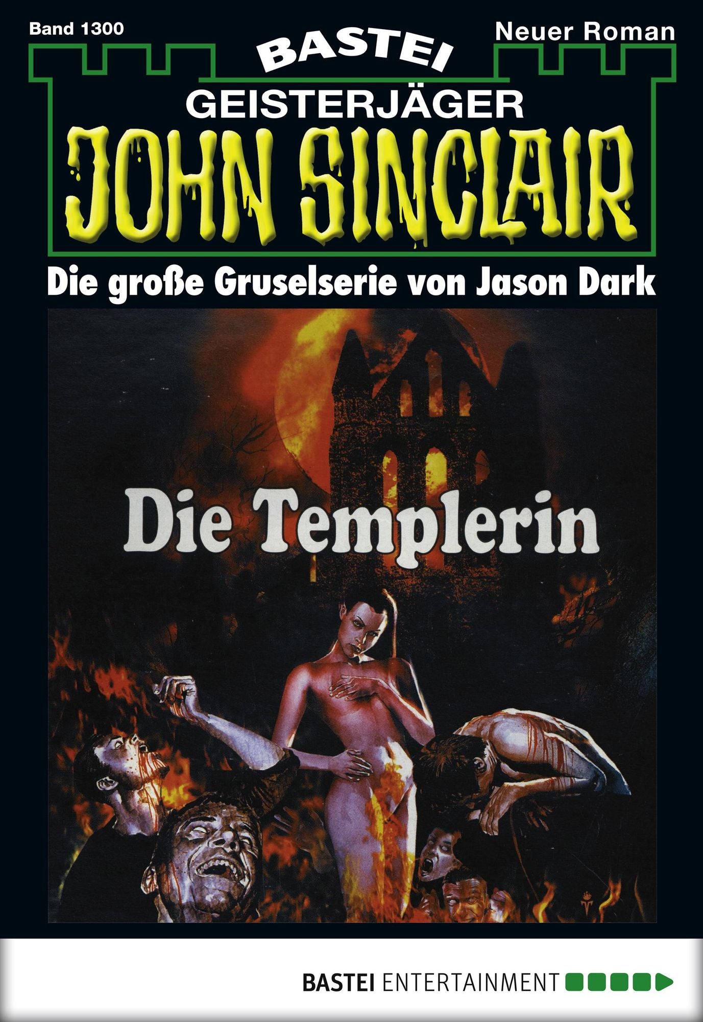 John Sinclair - Folge 1300: Die Templerin (1. Teil)