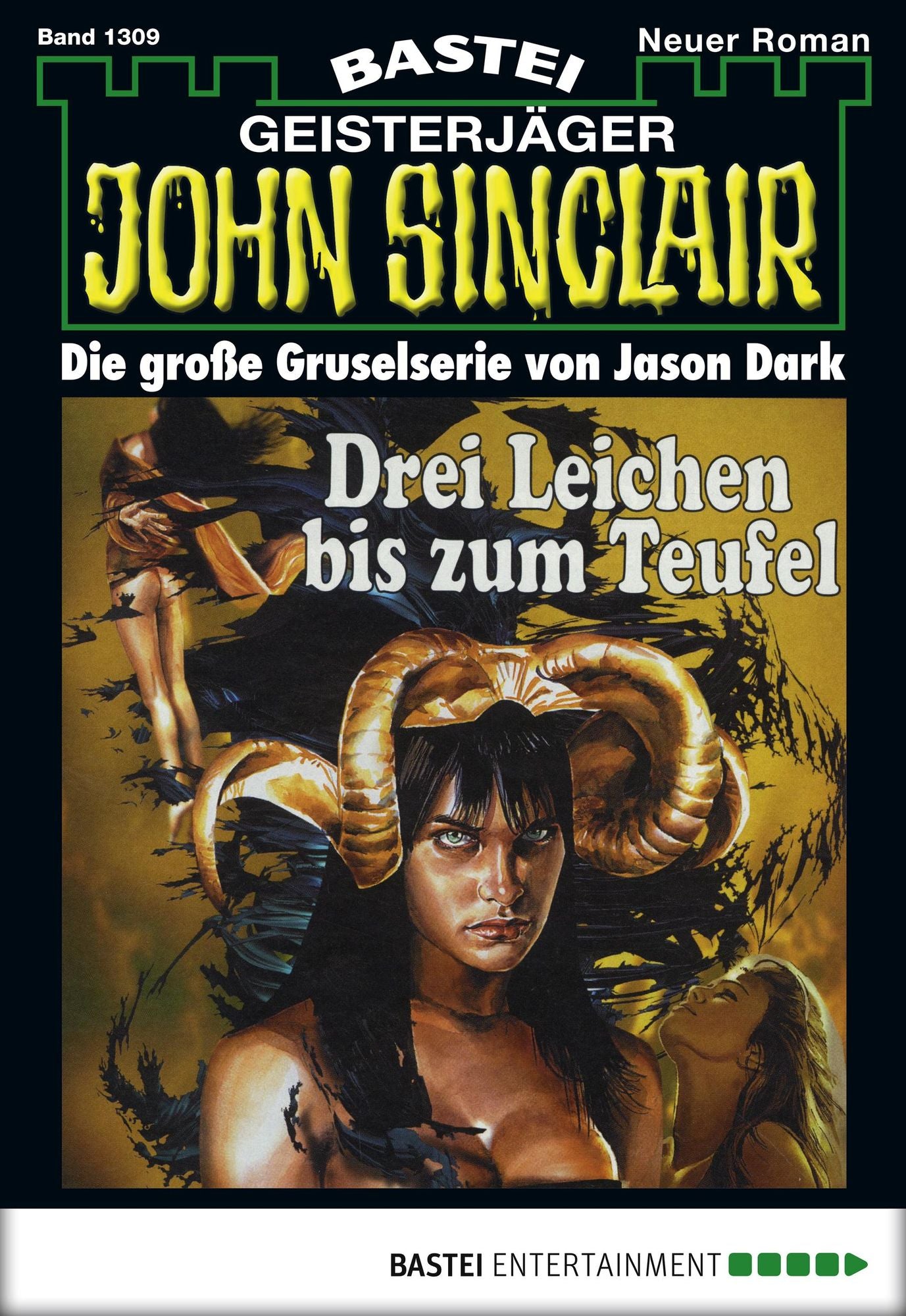John Sinclair - Folge 1309: Drei Leichen bis zum Teufel