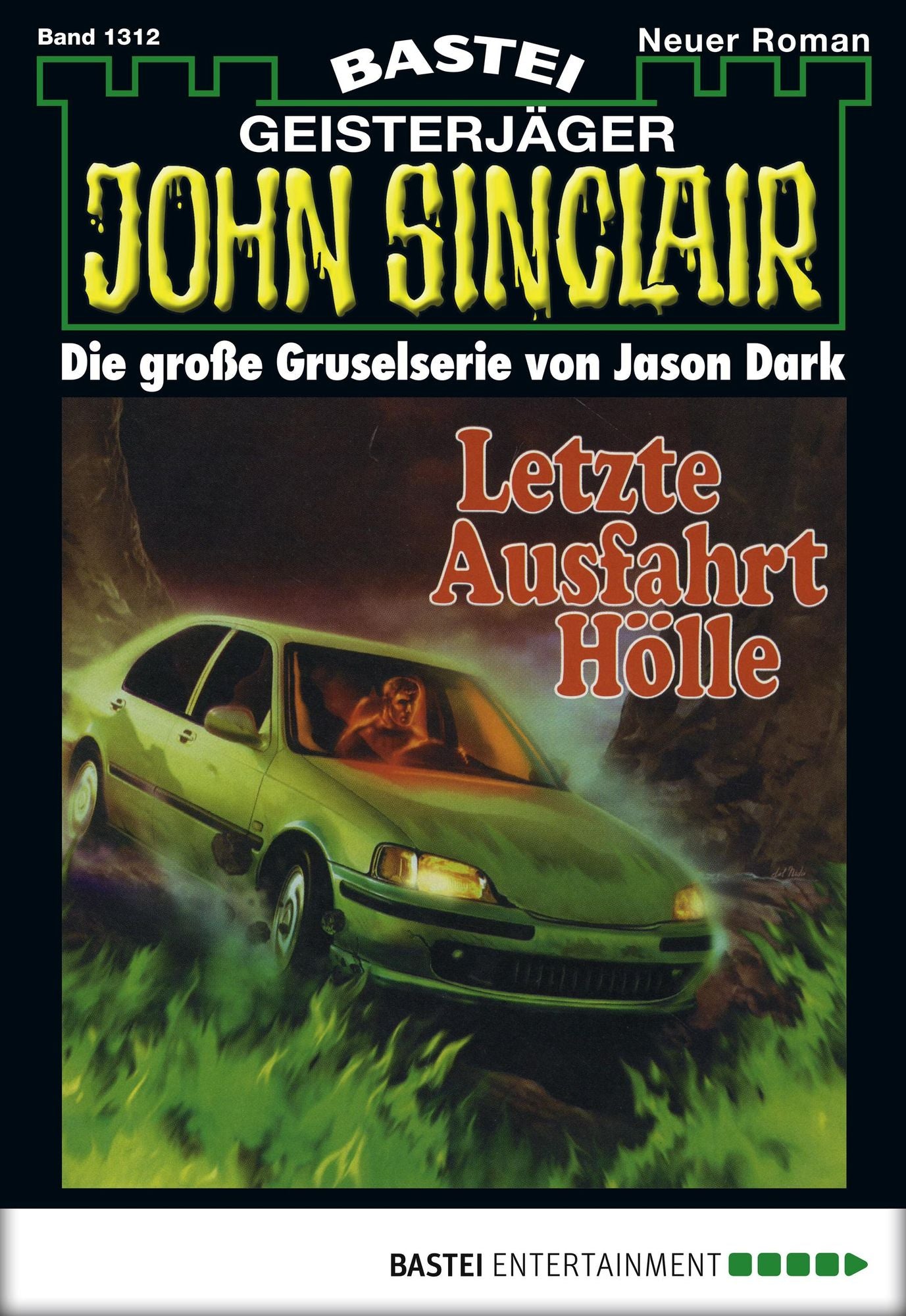 John Sinclair - Folge 1312: Letzte Ausfahrt Hölle