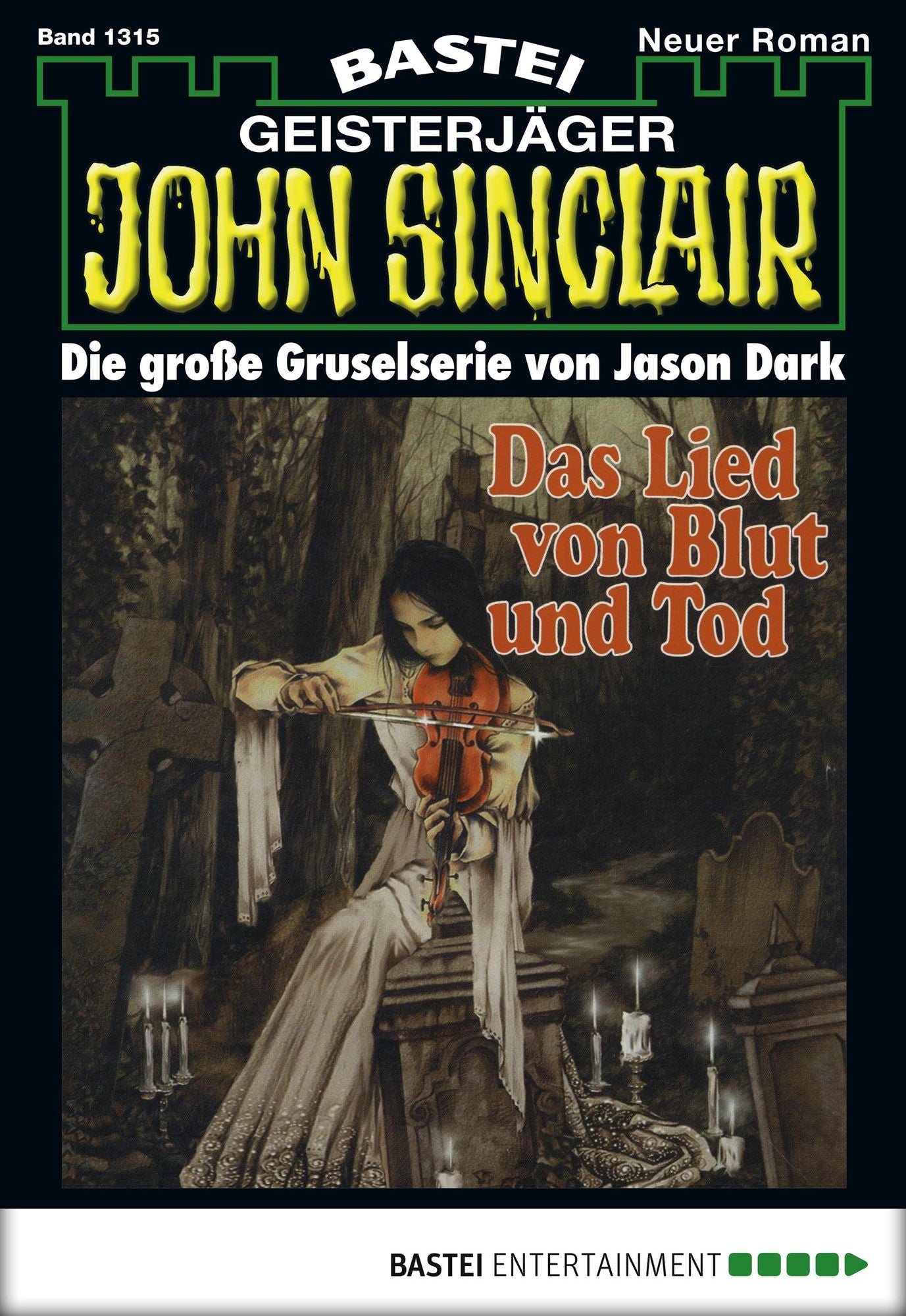 John Sinclair - Folge 1315: Das Lied von Blut und Tod (1. Teil)