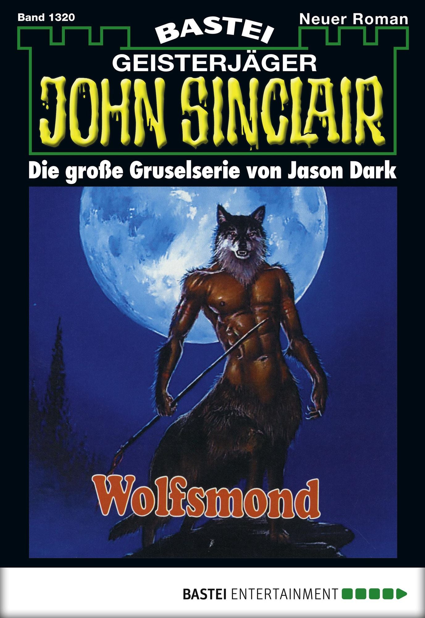 John Sinclair - Folge 1320: Wolfsmond
