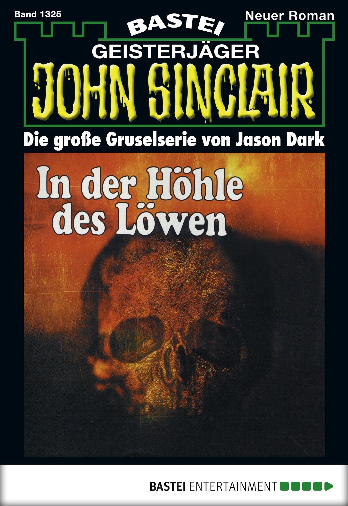 John Sinclair - Folge 1325: In der Höhle des Löwen (3. Teil)