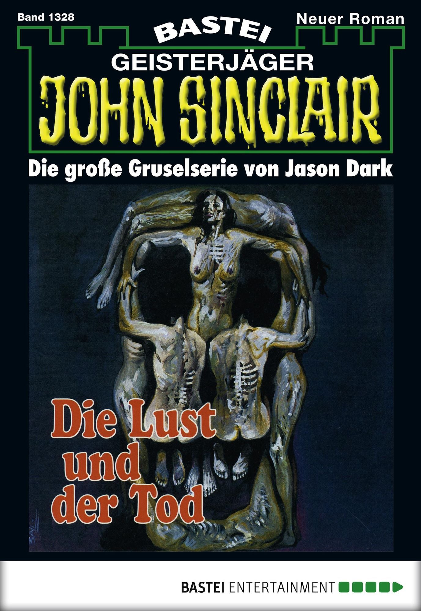 John Sinclair - Folge 1328: Die Lust und der Tod
