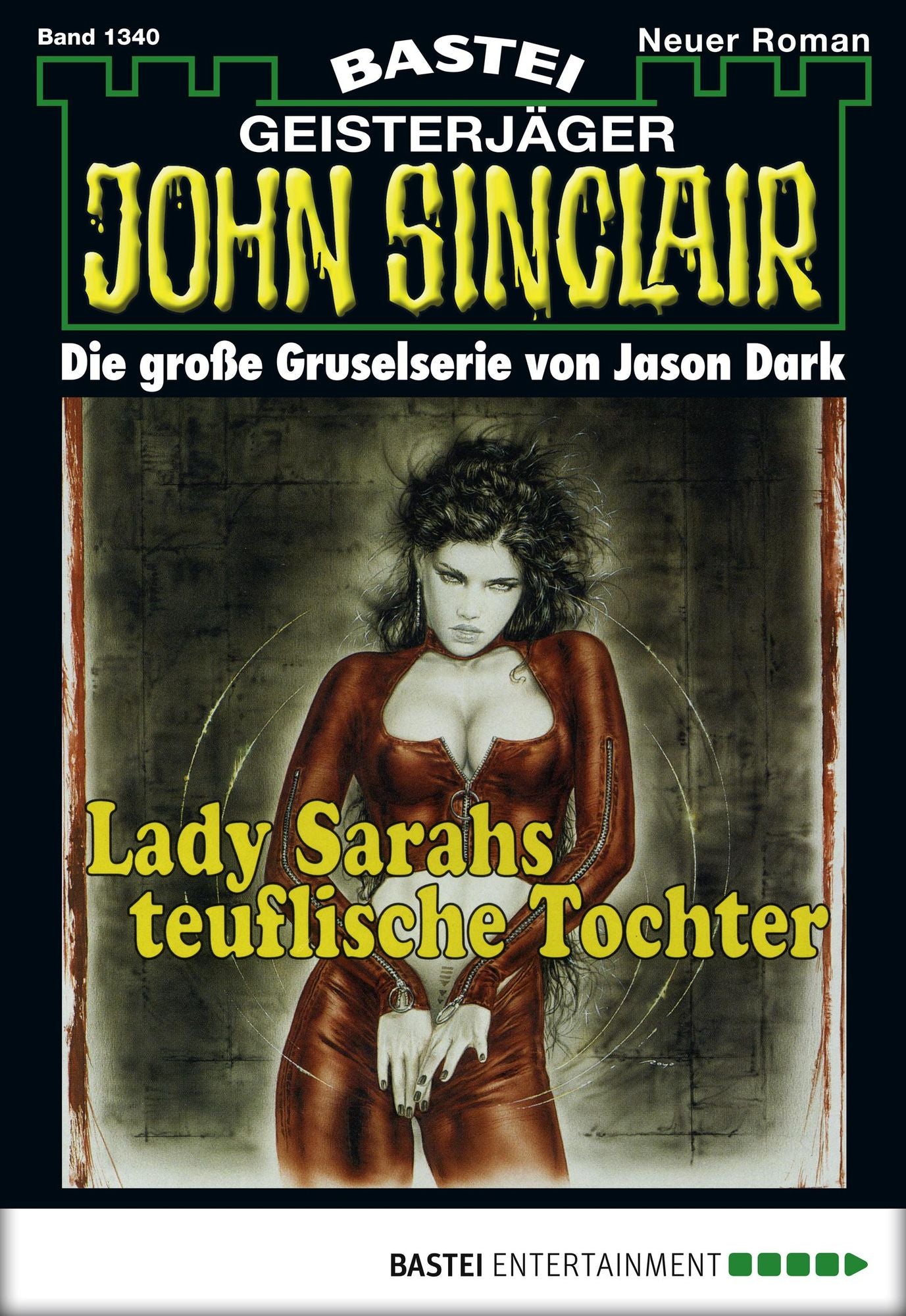 John Sinclair - Folge 1340: Lady Sarahs teuflische Tochter